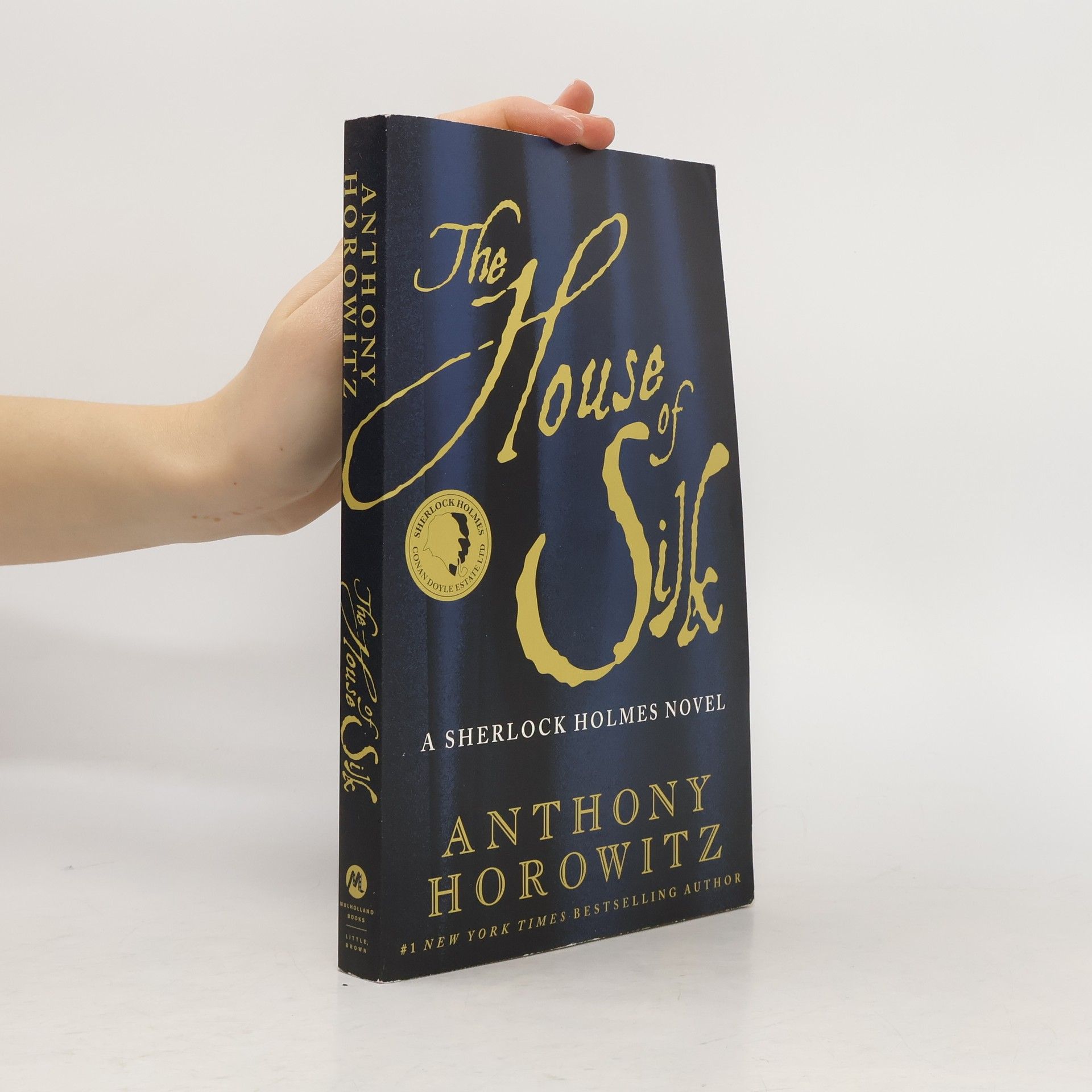 Anthony Horowitz Sherlock Holmes: The House of Silk