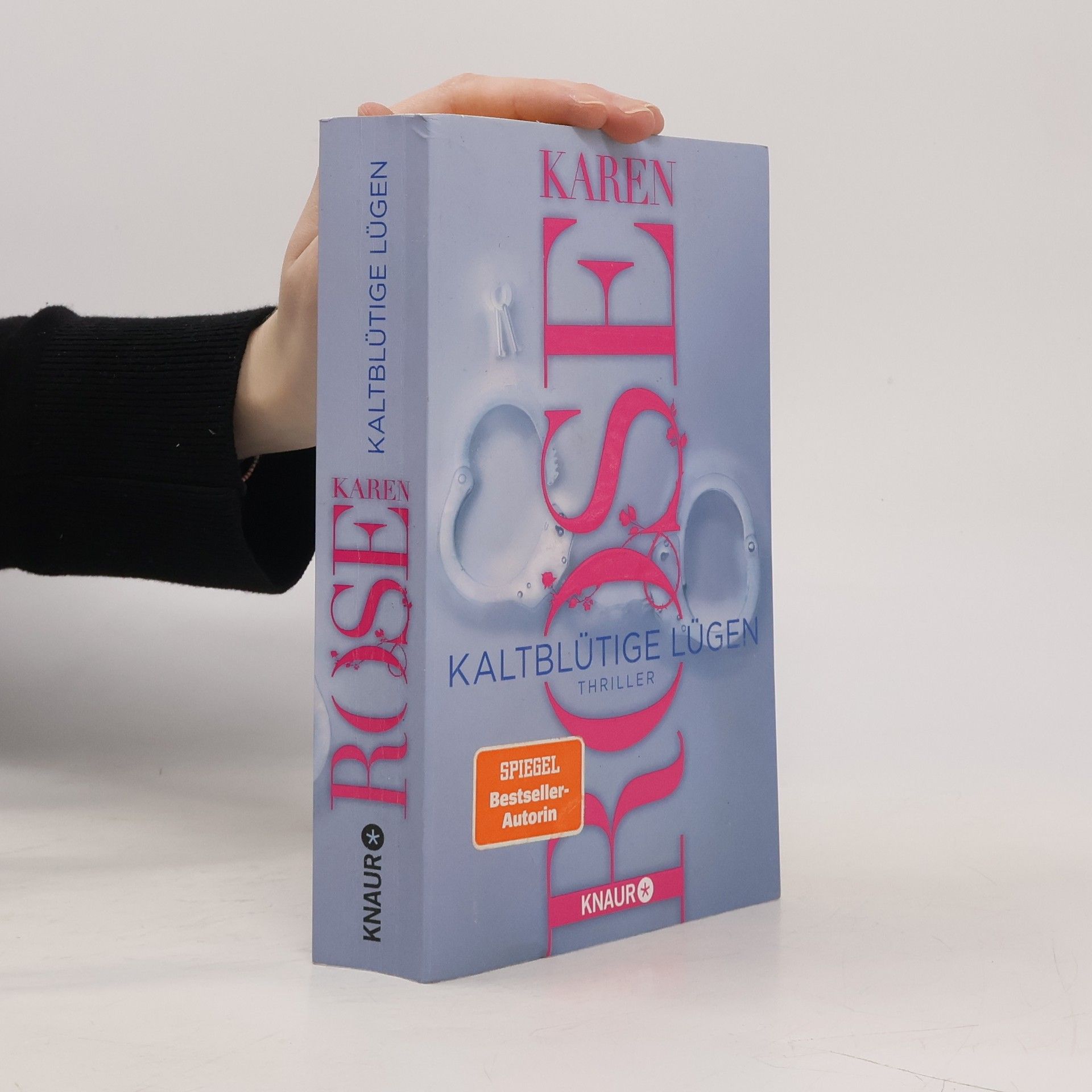 Karen Rose Kaltblütige Lügen