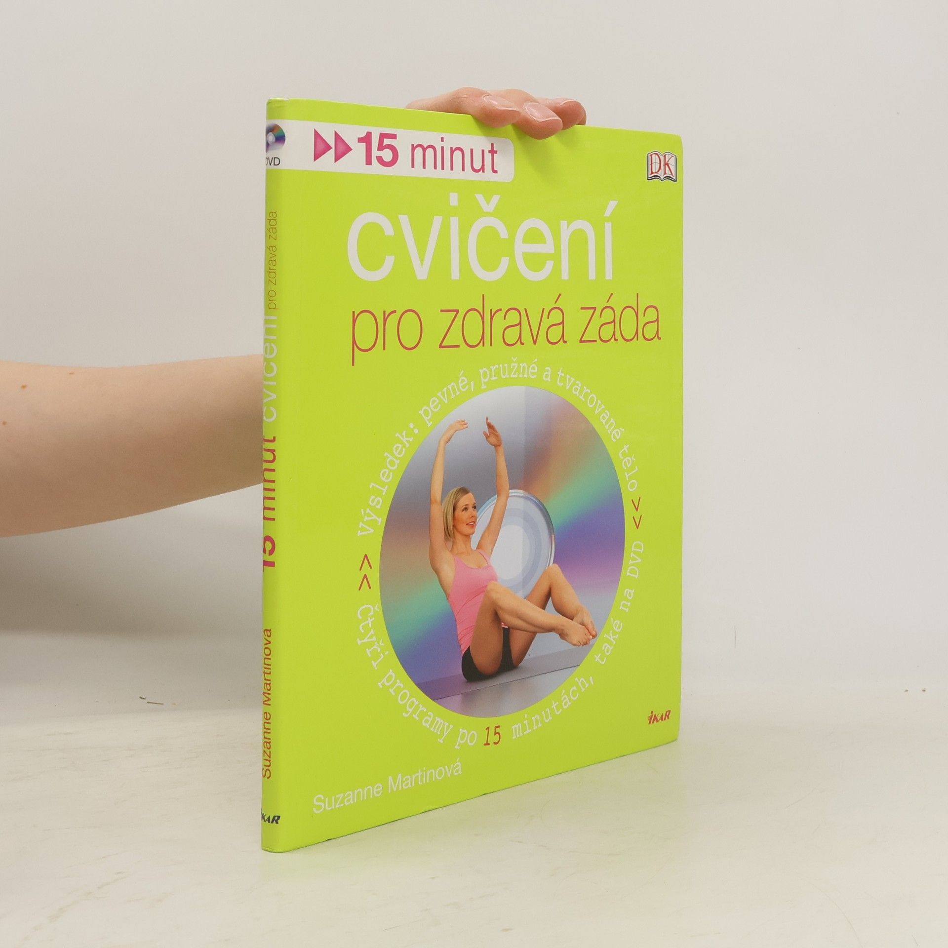 Suzanne Martin 15 minut cvičení pro zdravá záda