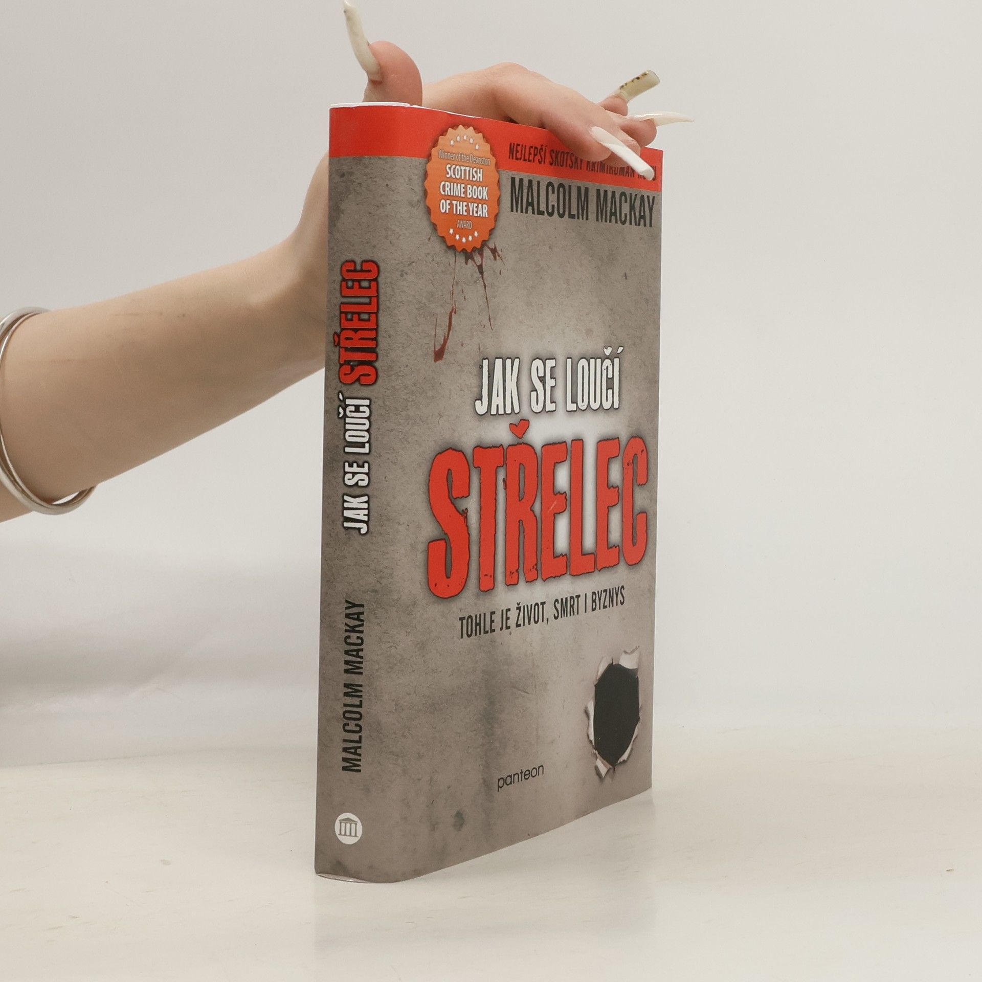 Malcolm Mackay Jak se loučí střelec