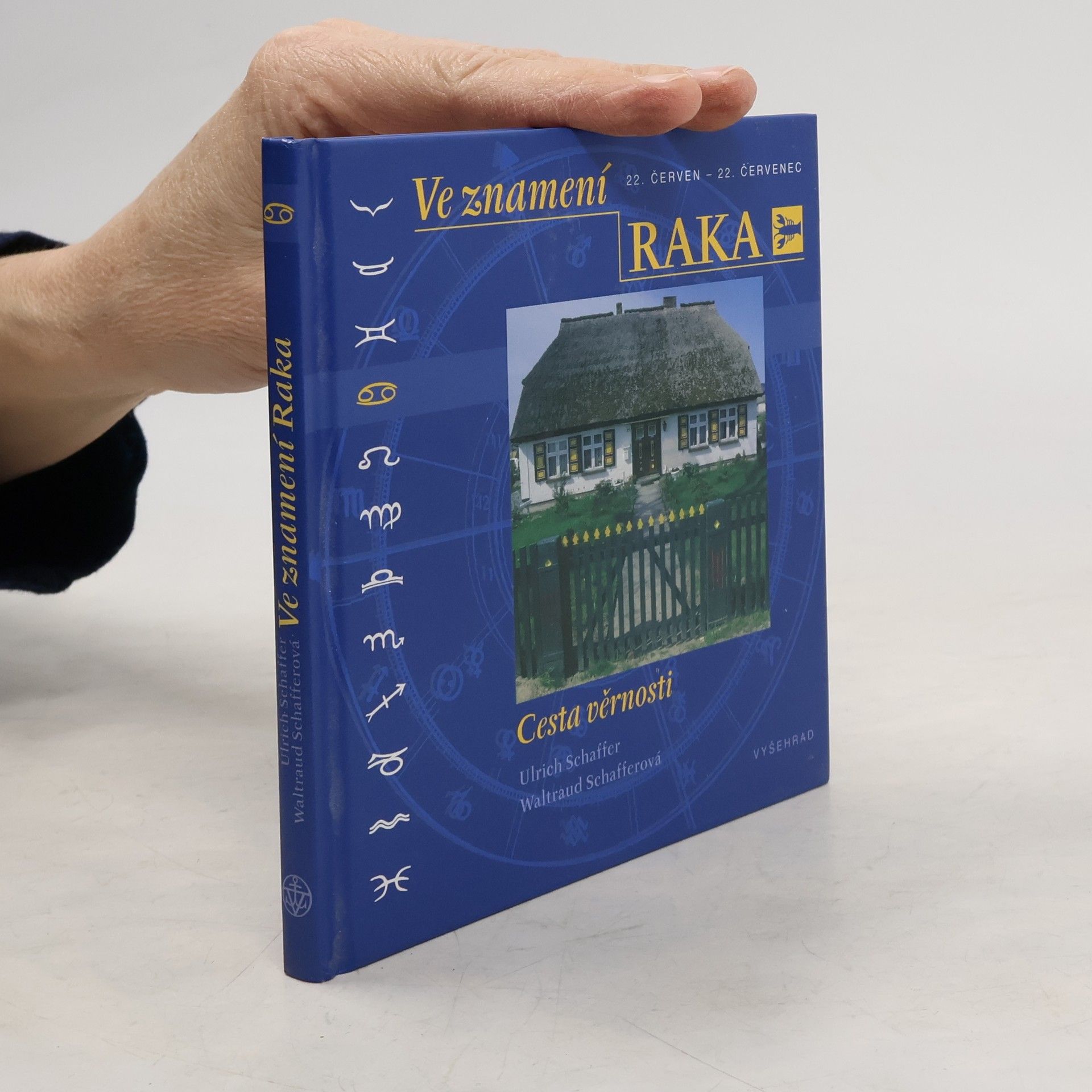 Ulrich Schaffer Ve znamení Raka. Cesta věrnosti