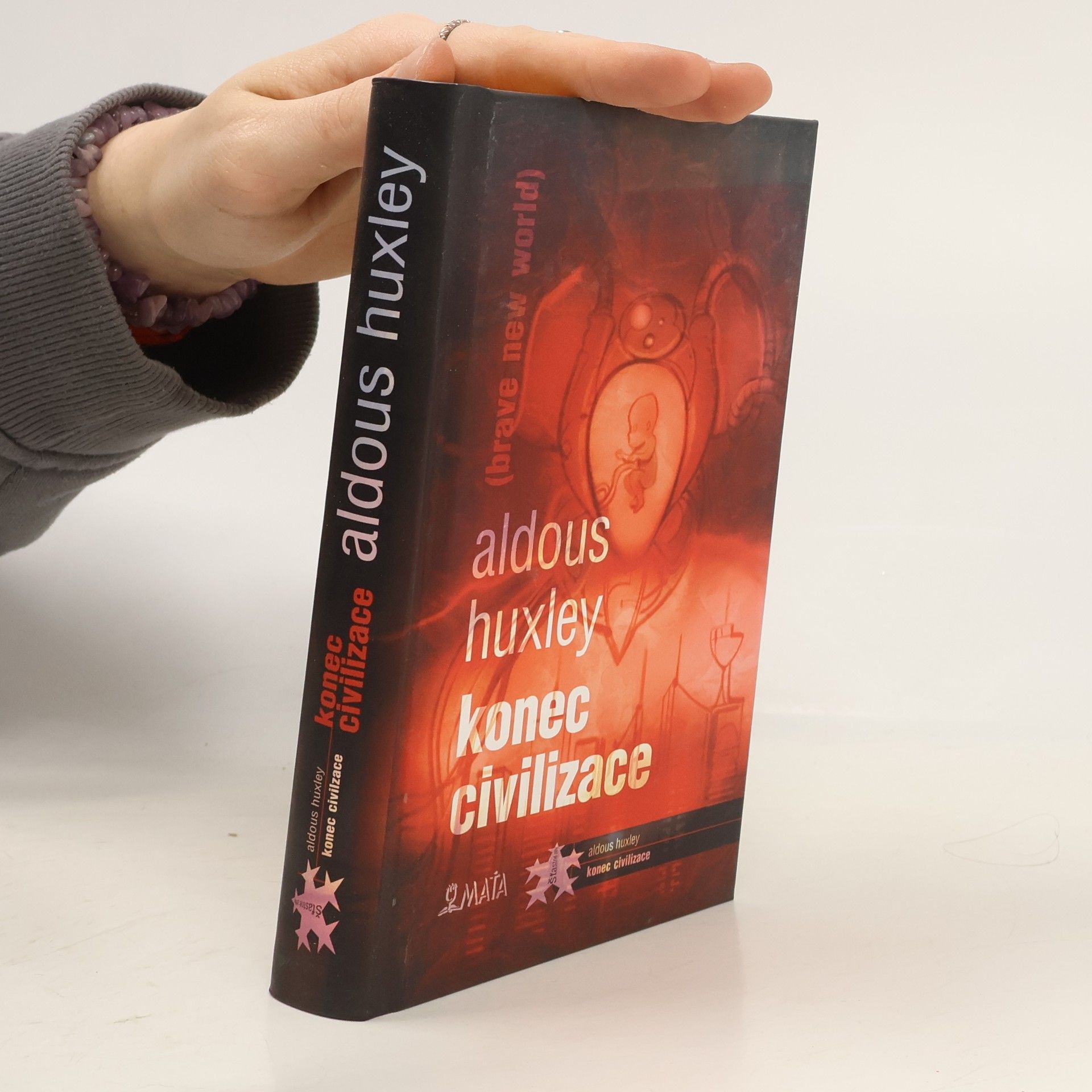 Aldous Huxley Konec civilizace