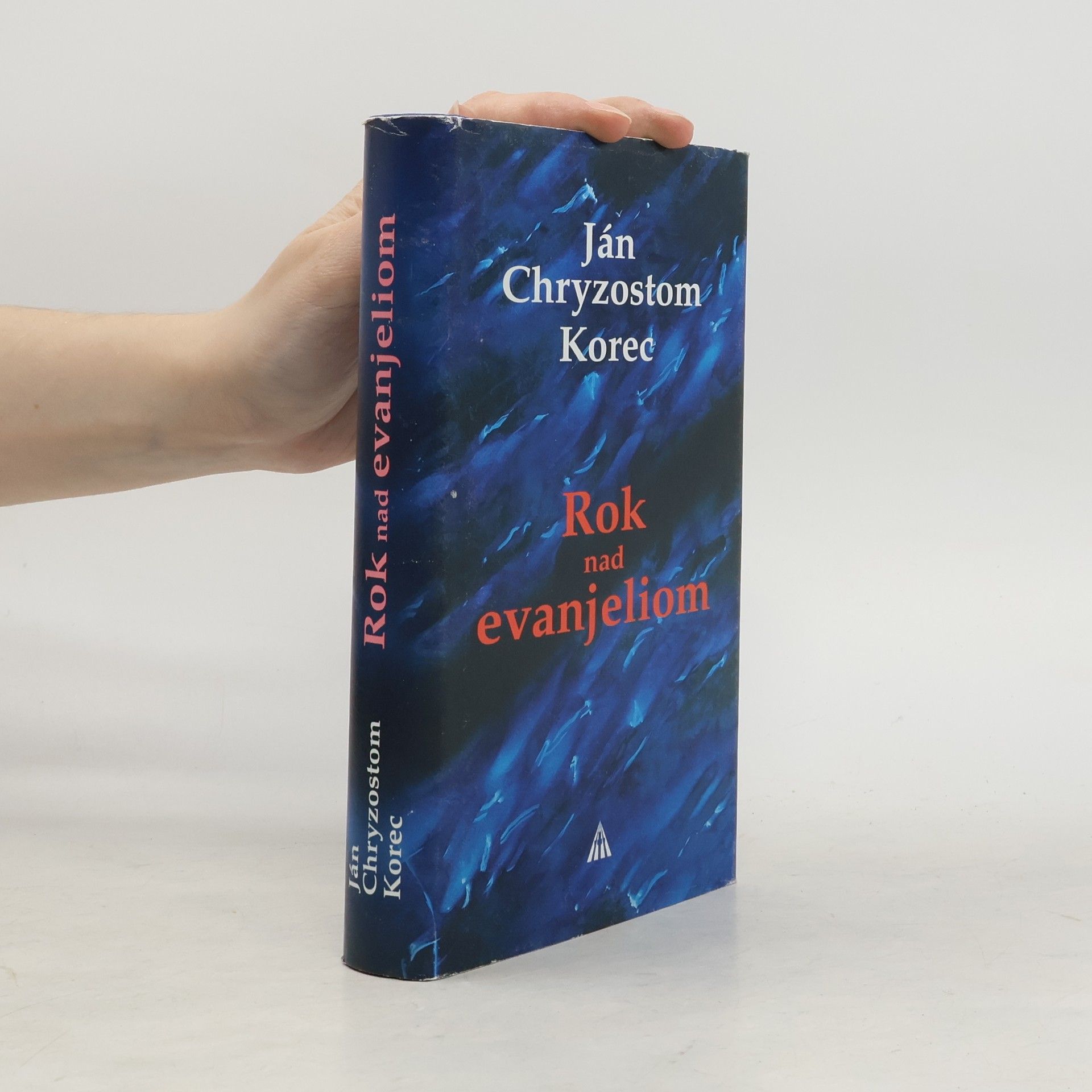 Ján Chryzostom Korec Rok nad evanjeliom