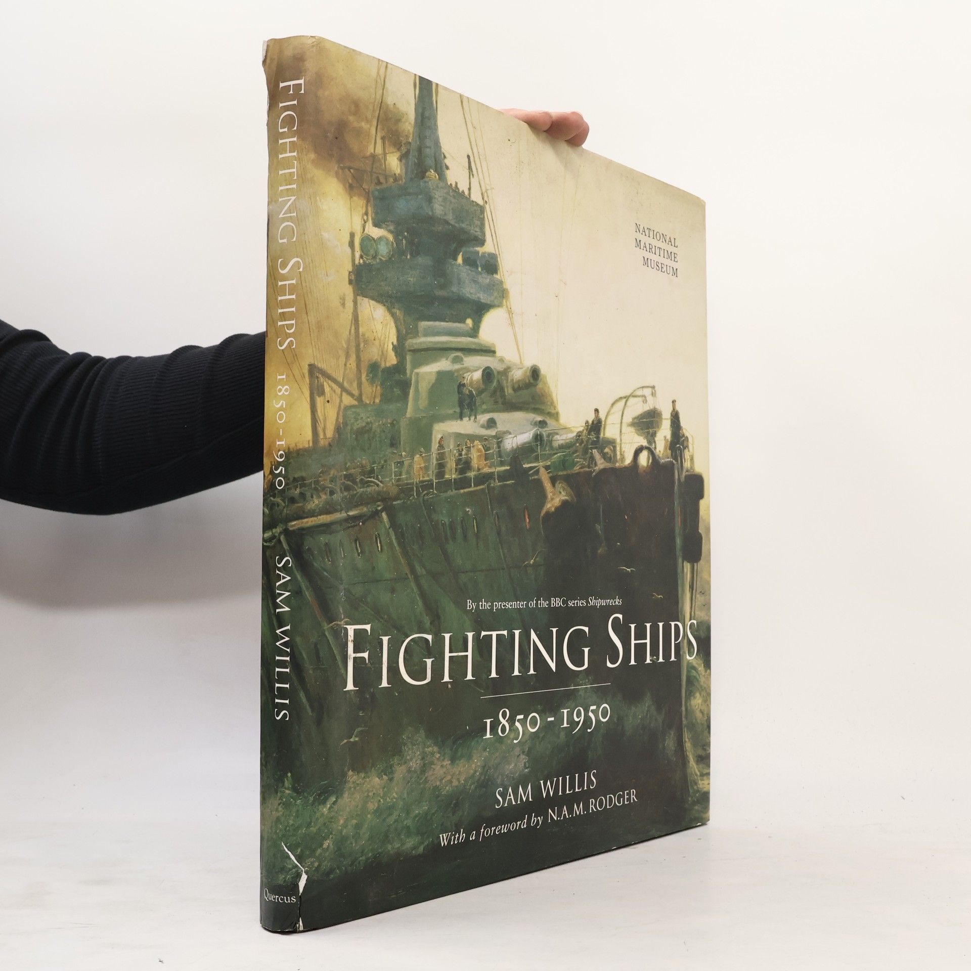 Sam Willis Fighting Ships 1850-1950