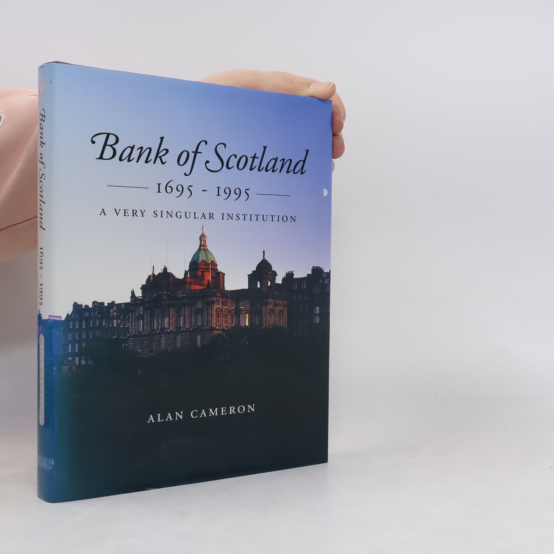 Alan Cameron Bank of Scotland 1695 - 1995