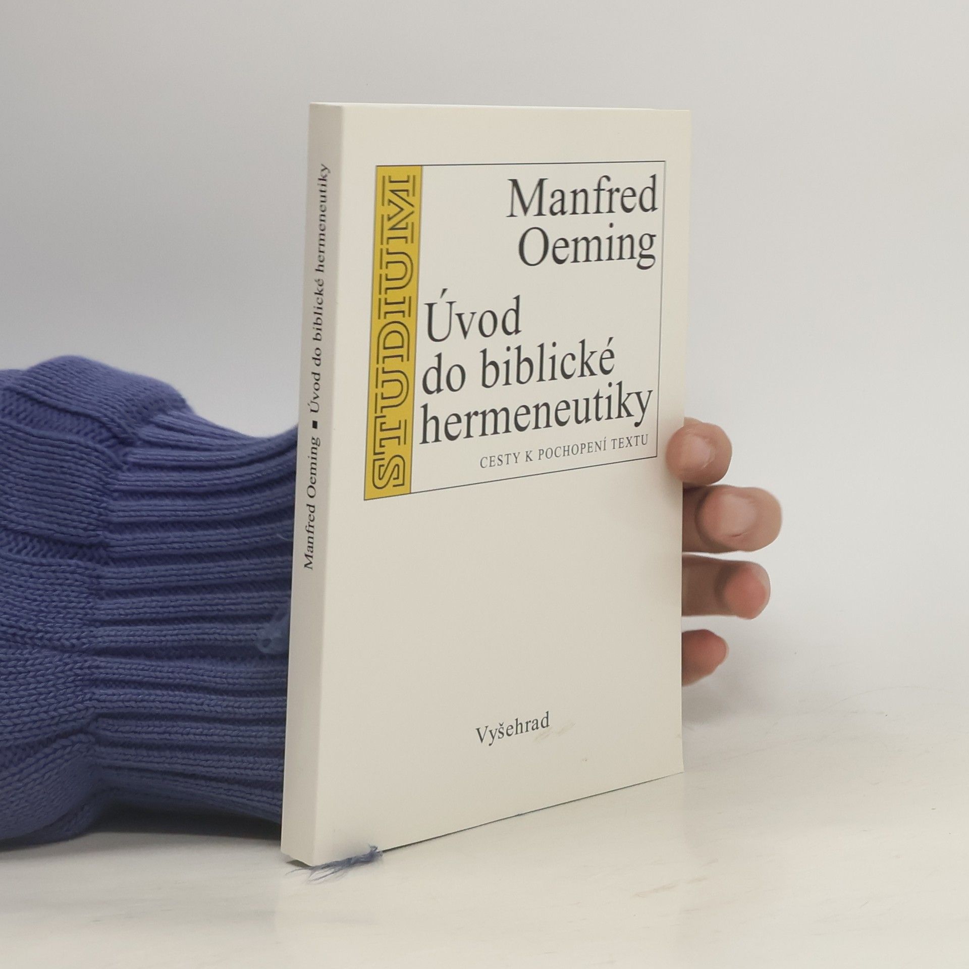 Manfred Oeming Úvod do biblické hermeneutiky