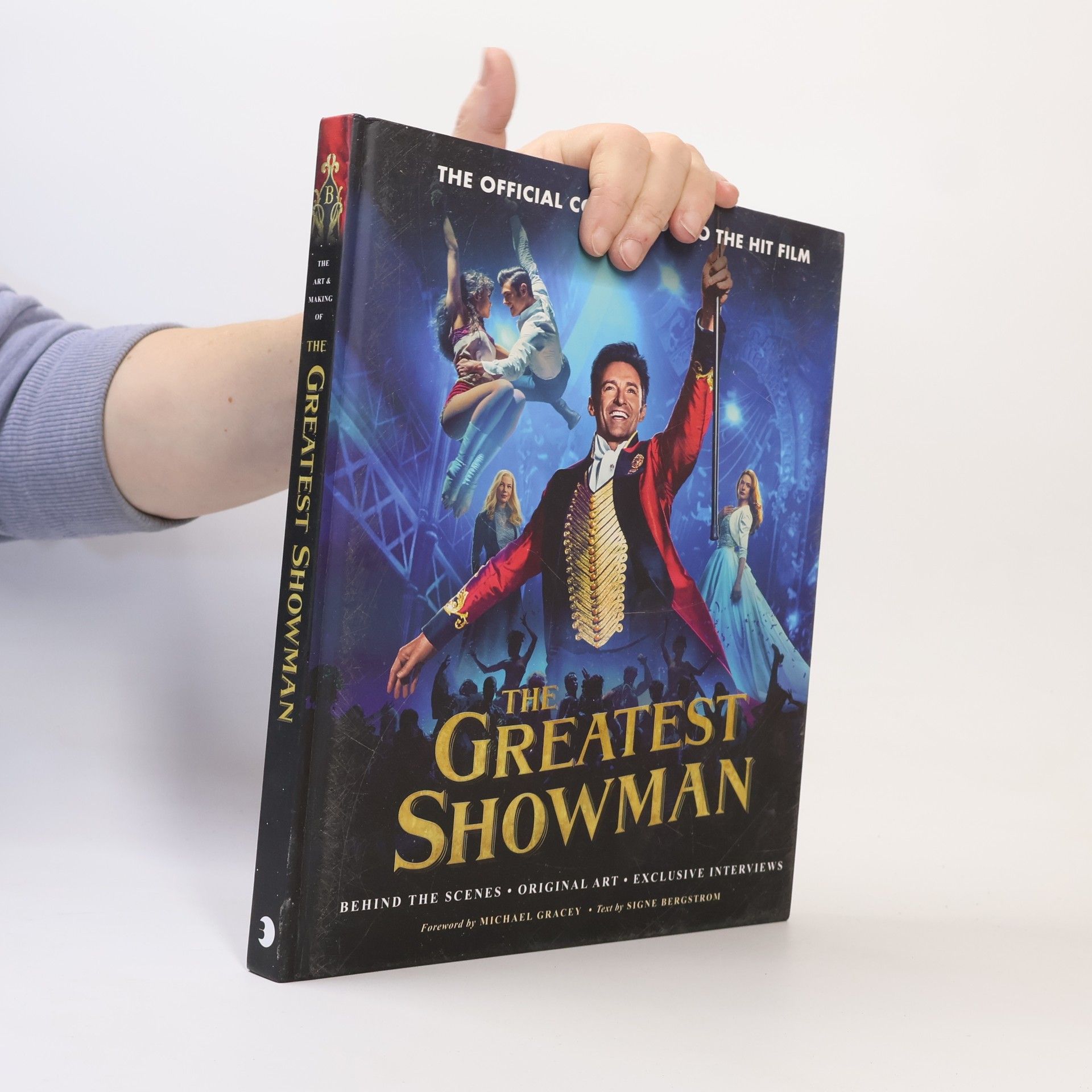 Signe Bergstrom The Greatest Showman - The Official Companion to the Hit Film