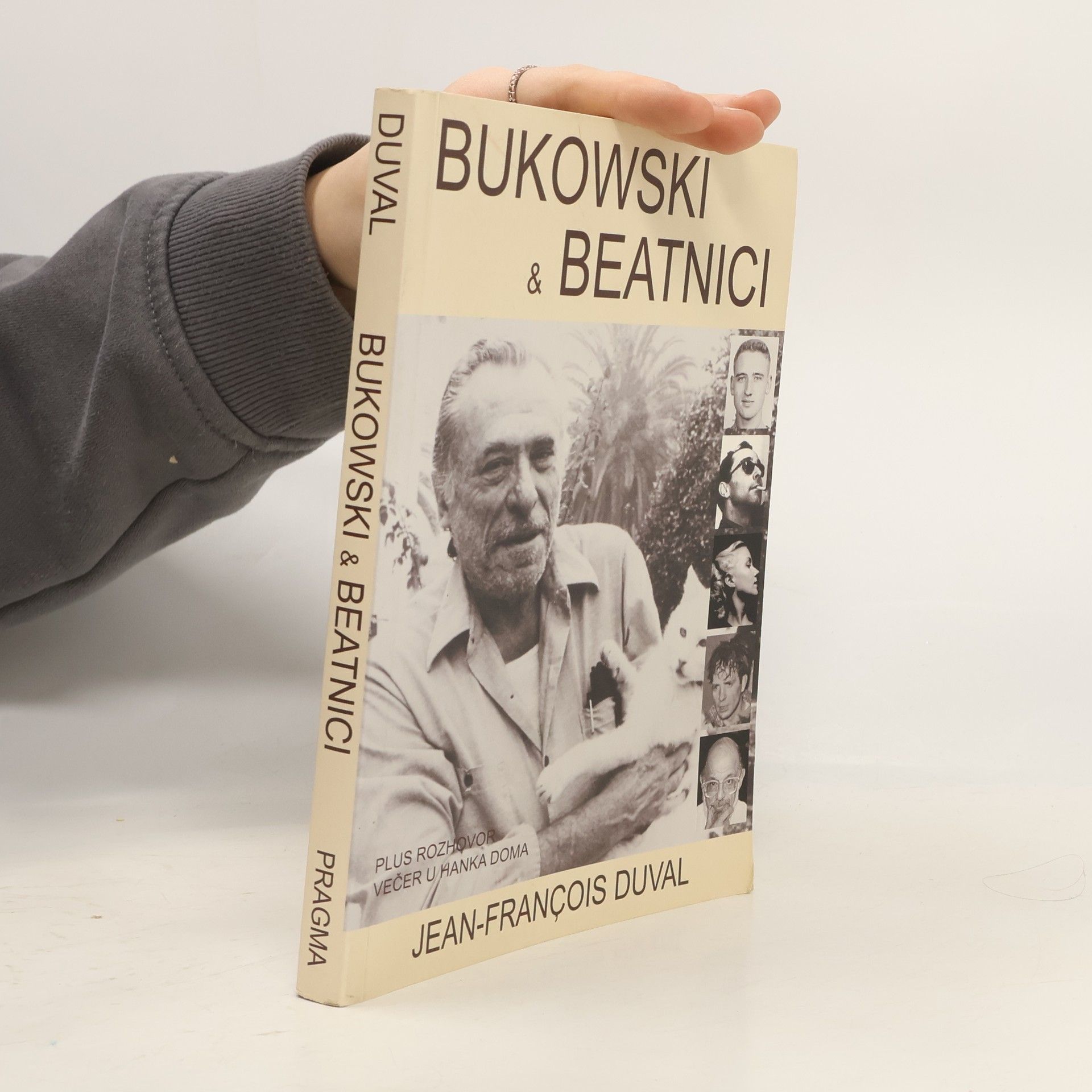 Jean-François Duval Bukowski a beatnici. Pojednání o generaci beatniků. Interview Večer u Hanka doma