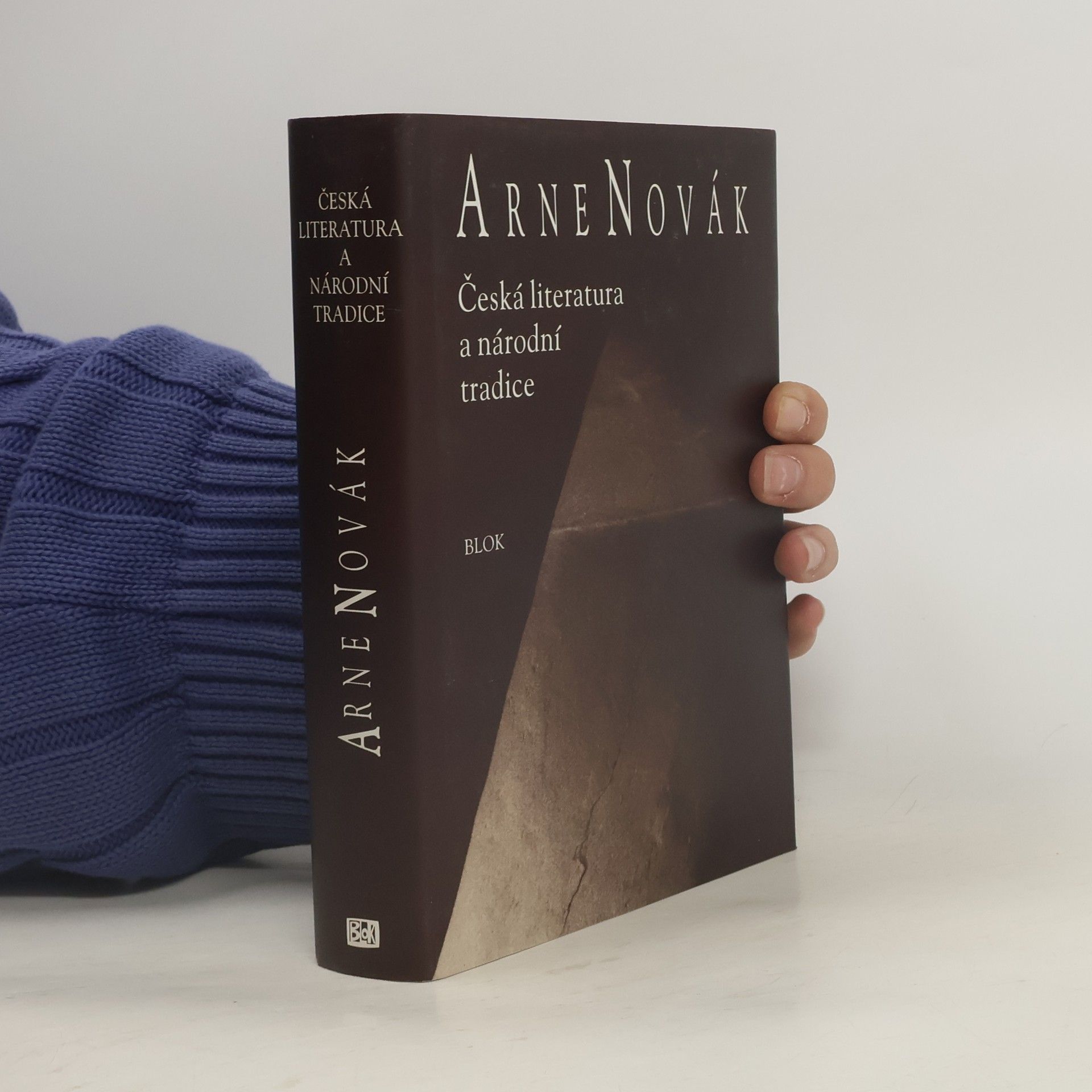 Arne Novák Česká literatura a národní tradice