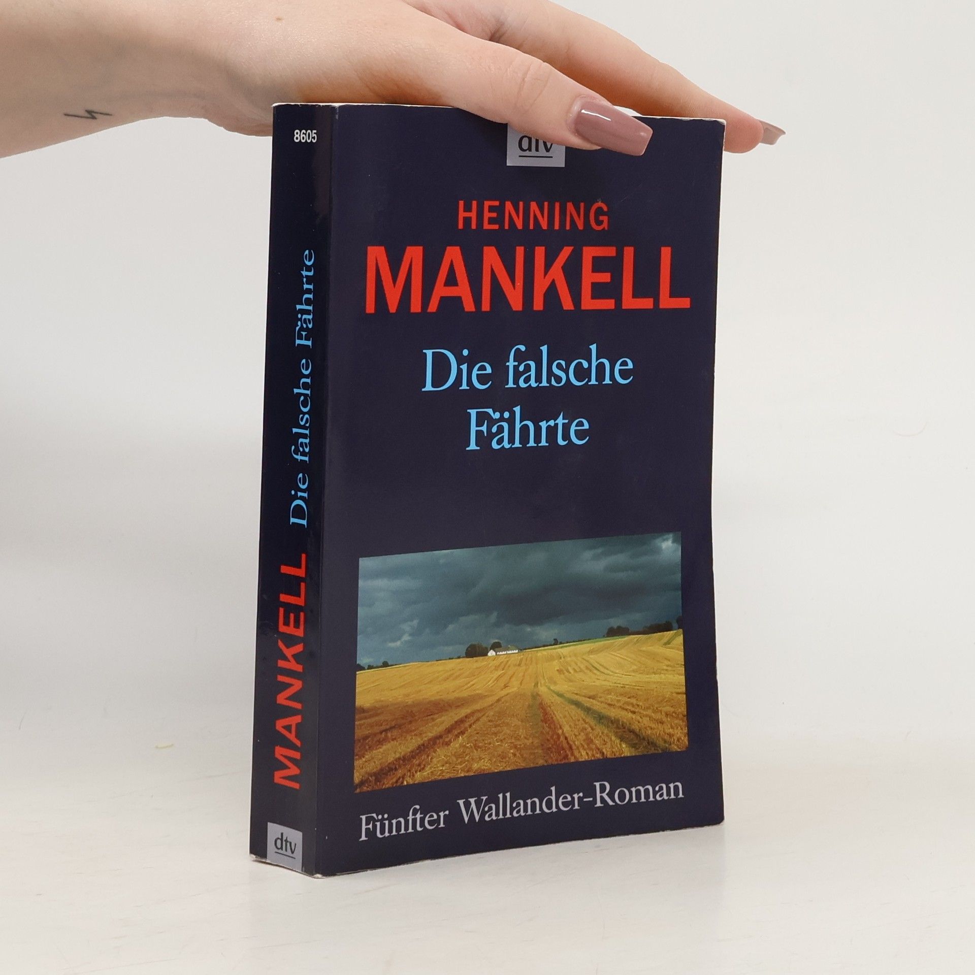 Henning Mankell Die falsche Fährte