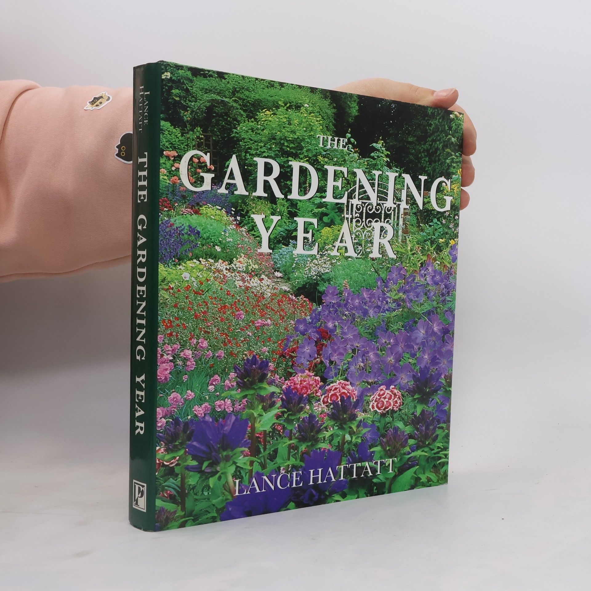 Lance Hattatt The Gardening Year