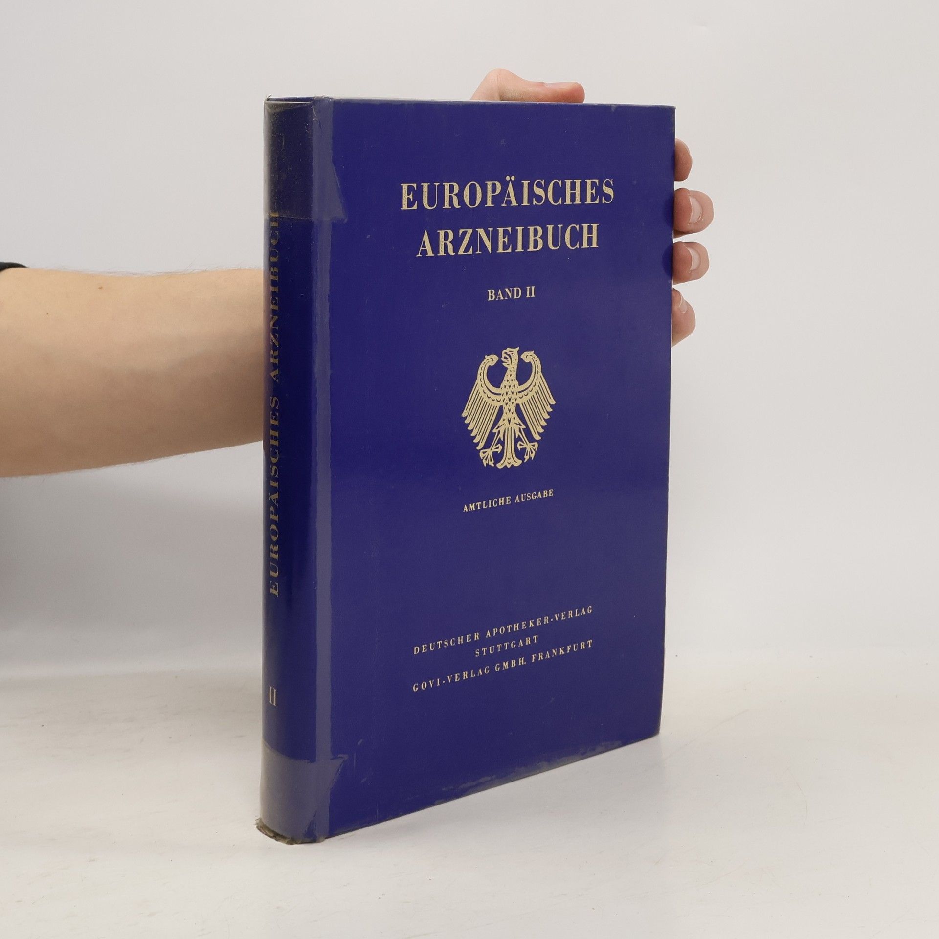 Various authors Europäisches Arzneibuch II. Amtliche Ausgabe