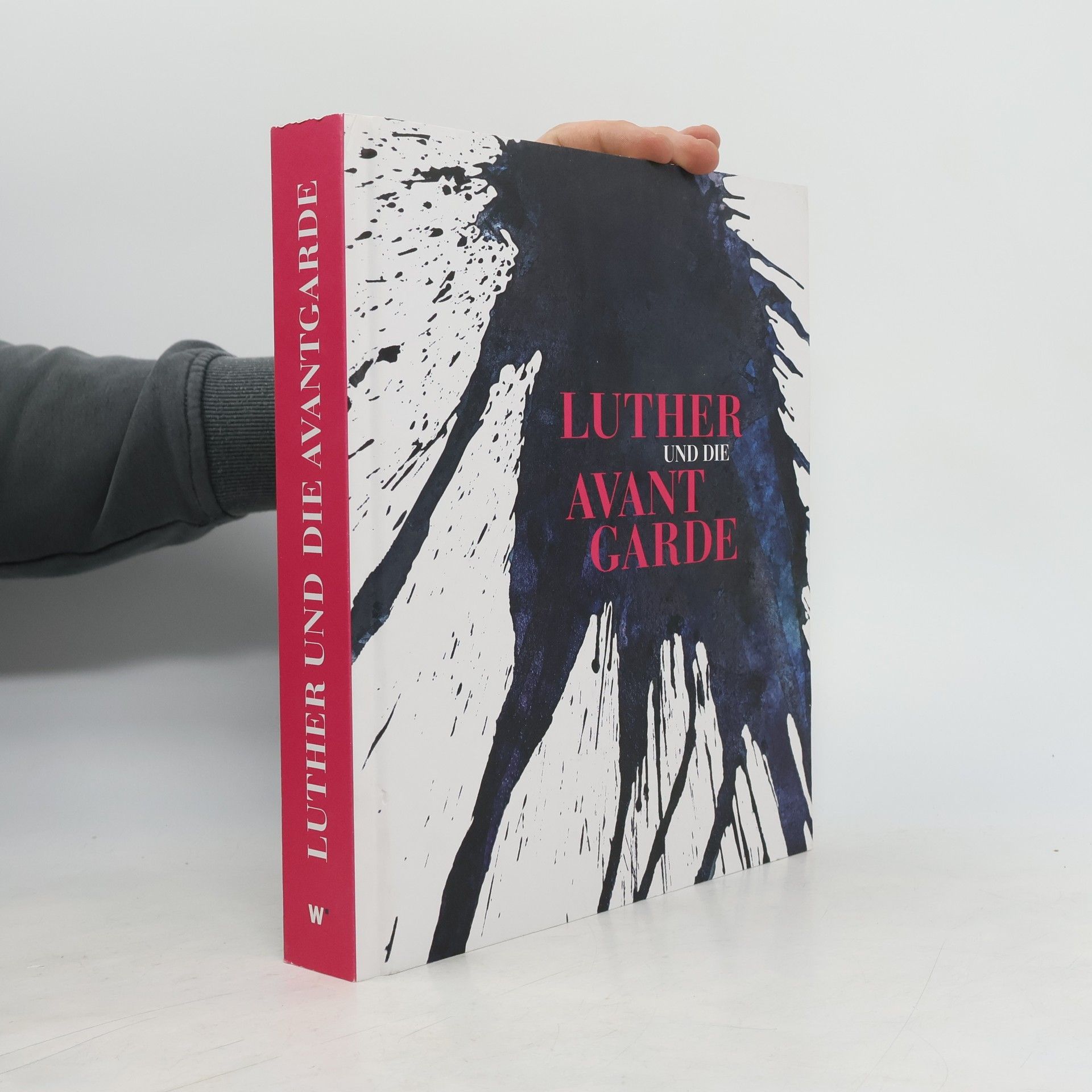 Autorenkollektiv Luther und die Avantgarde