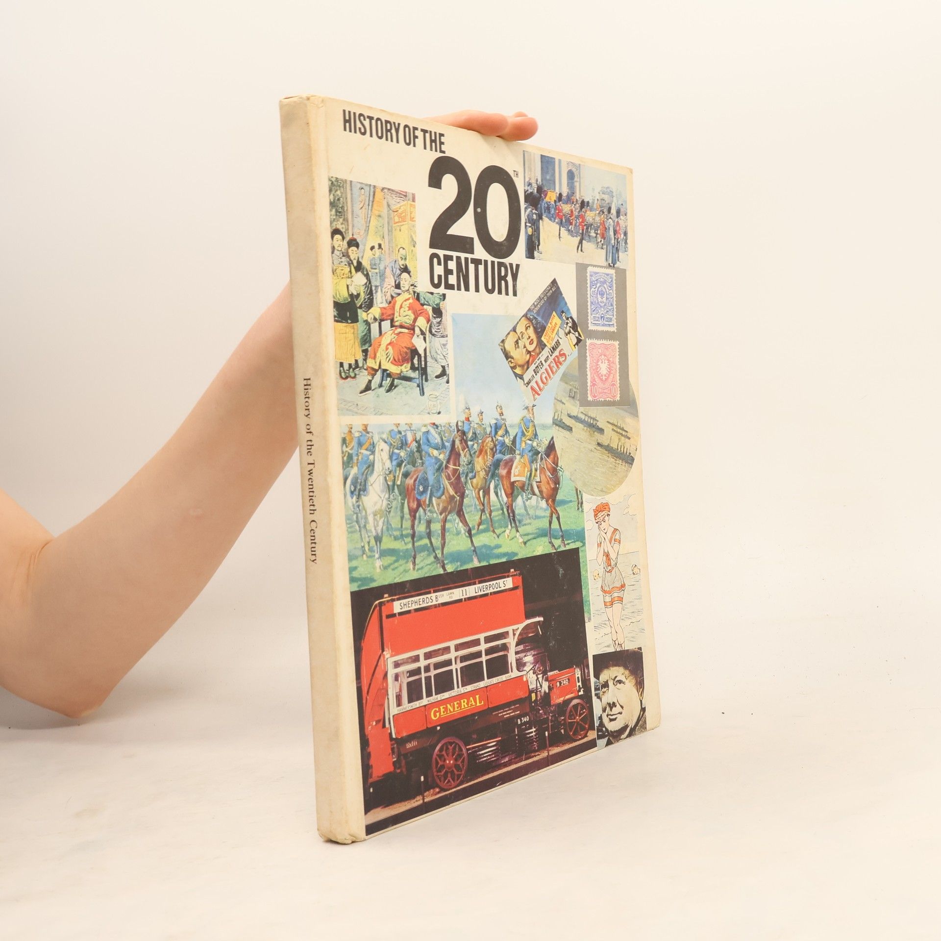 Kolektív autorov History of the 20th Century