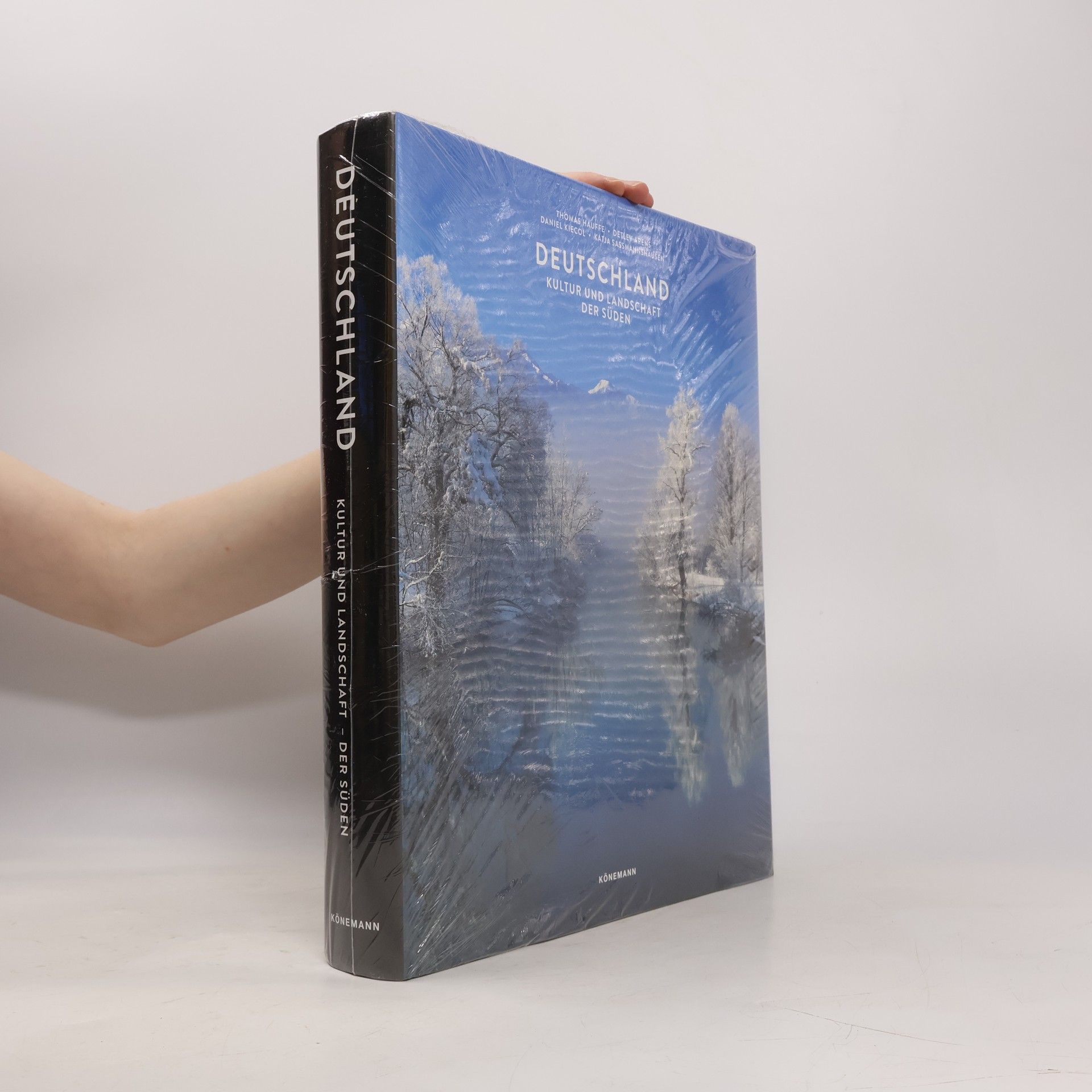 Thomas Hauffe Deutschland. Kultur und Landschaft - Der Süden