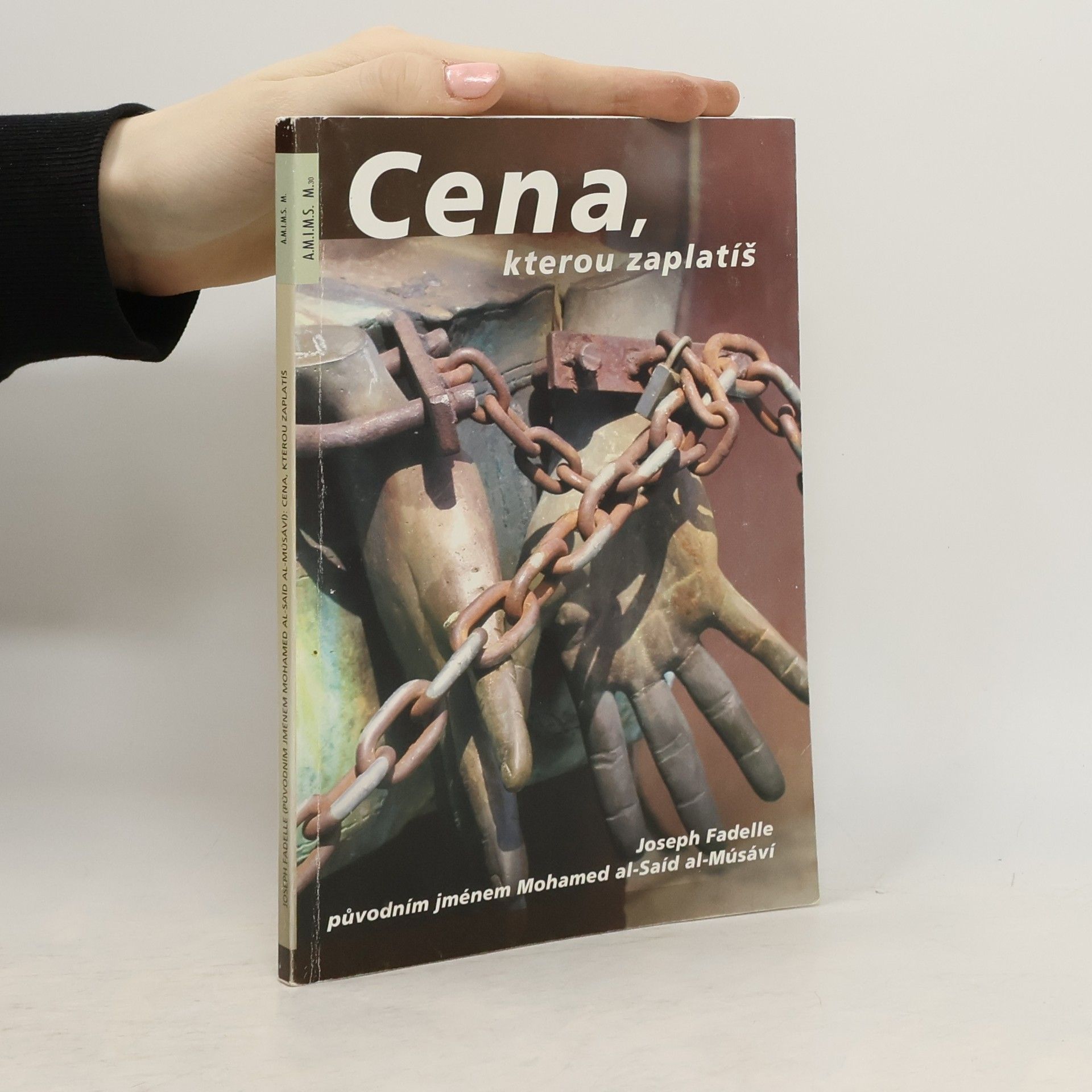 Joseph Fadelle Cena, kterou zaplatíš