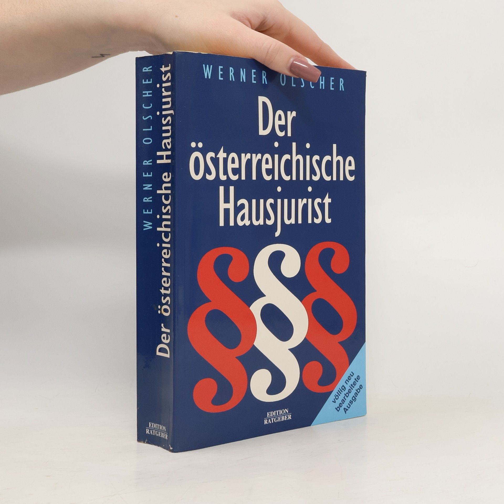 Werner Olscher Der österreichische Hausjurist