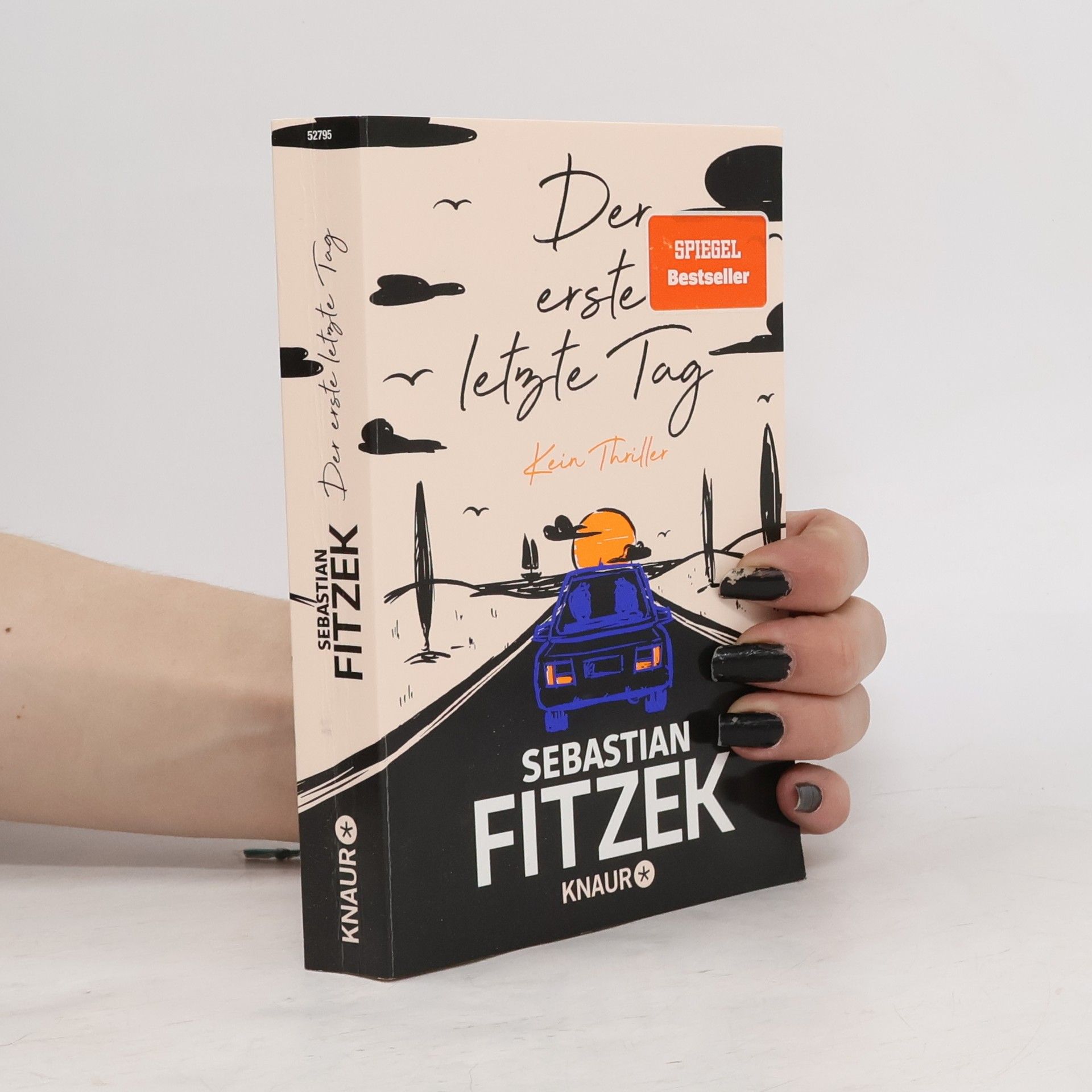 Sebastian Fitzek Der erste letzte Tag