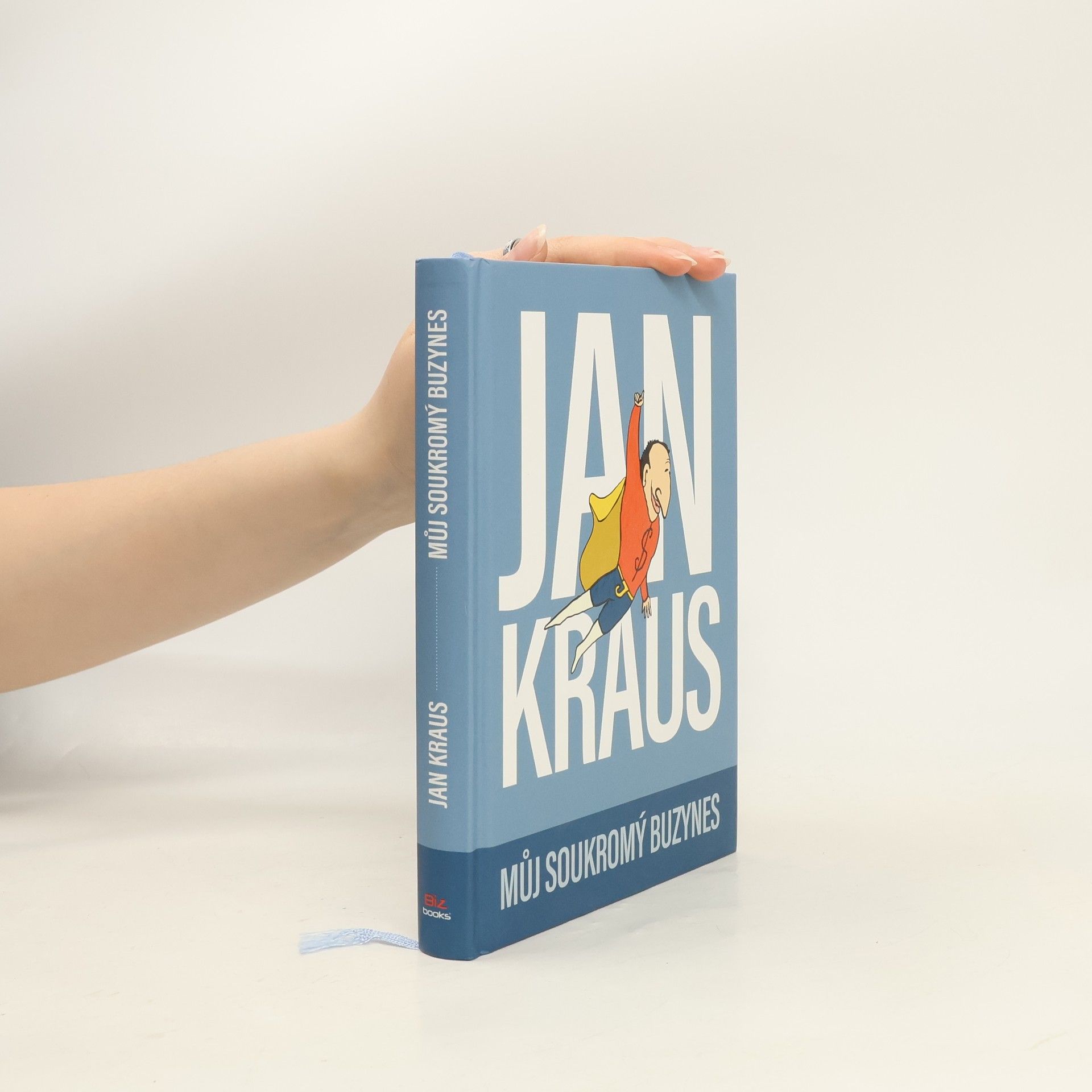 Jan Kraus Můj soukromý buzynes