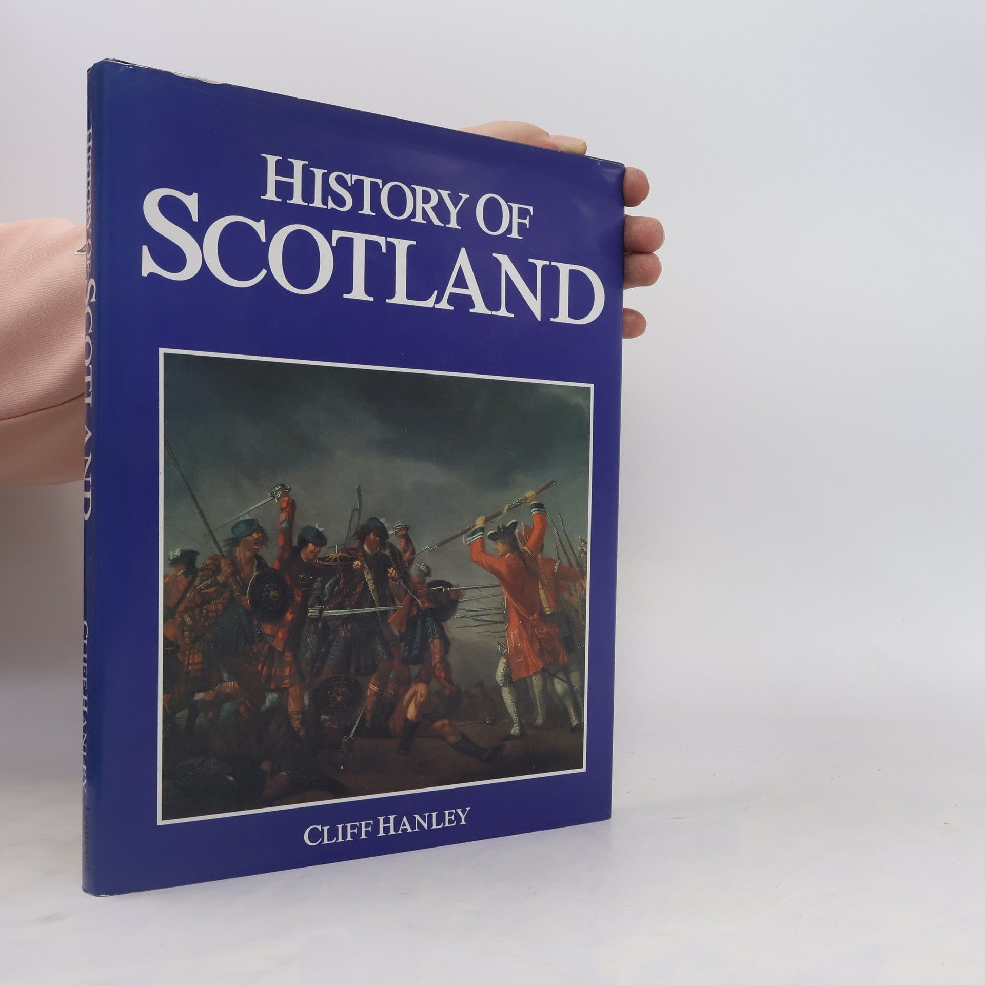 Clifford Hanley History of Scotland