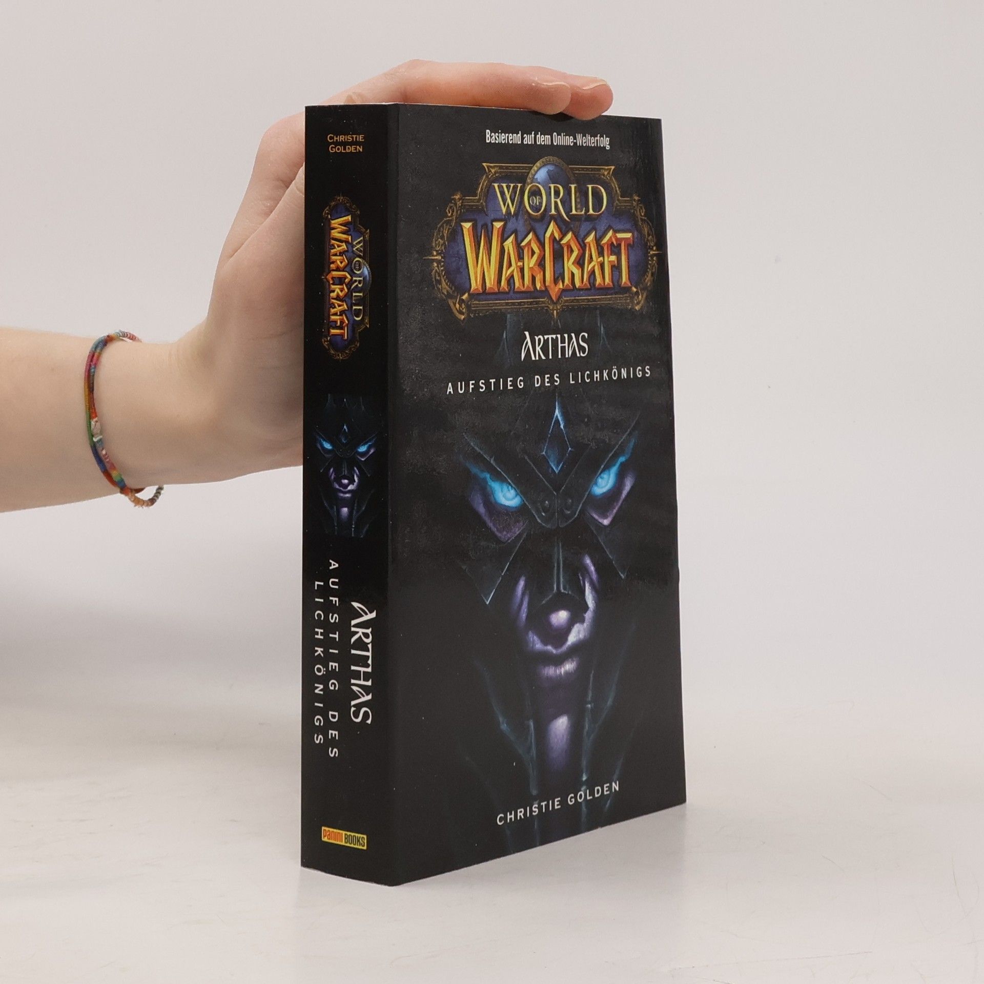 Christie Golden World of Warcraft. Arthas. Aufstieg des Lichkönigs