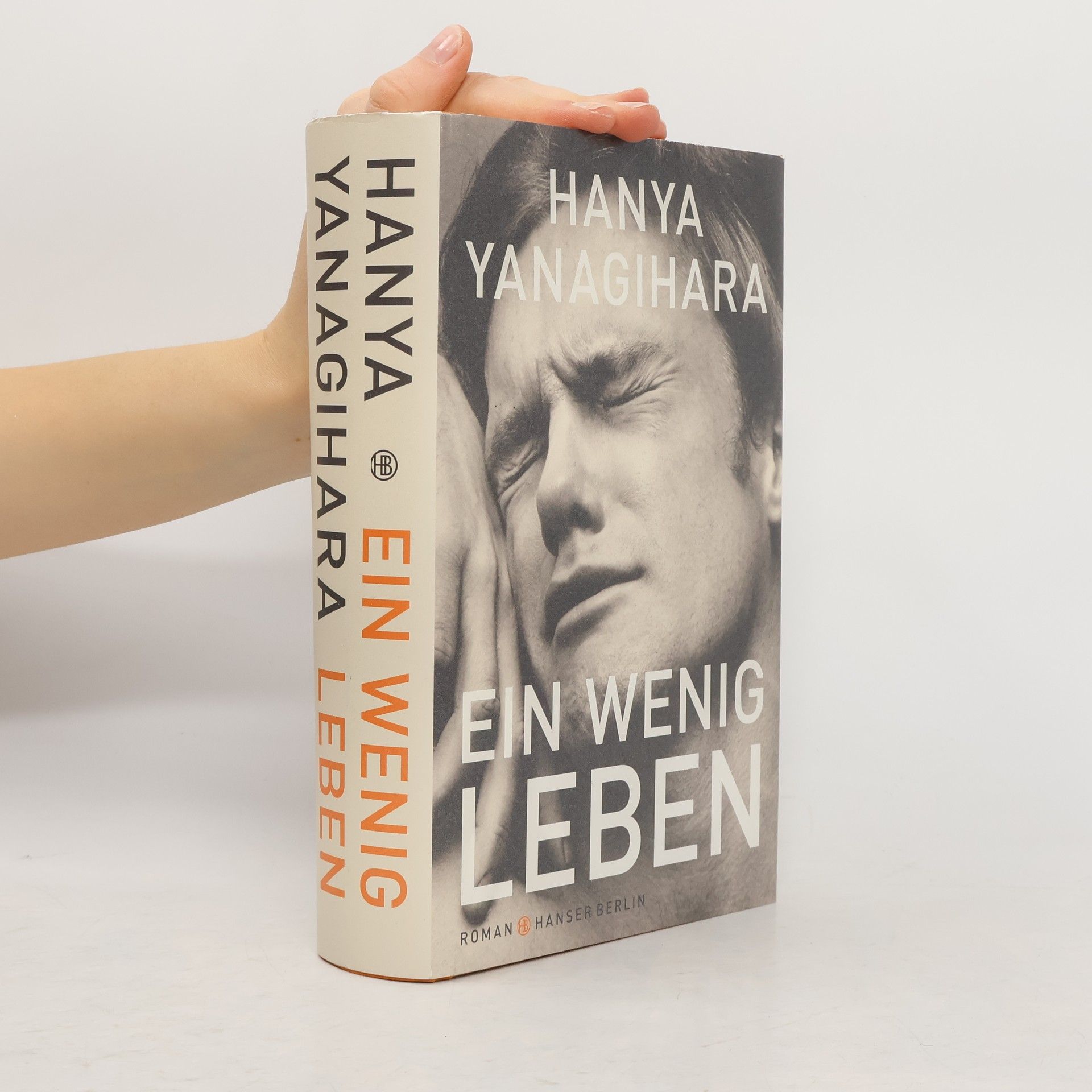 Hanya Yanagihara Ein wenig Leben