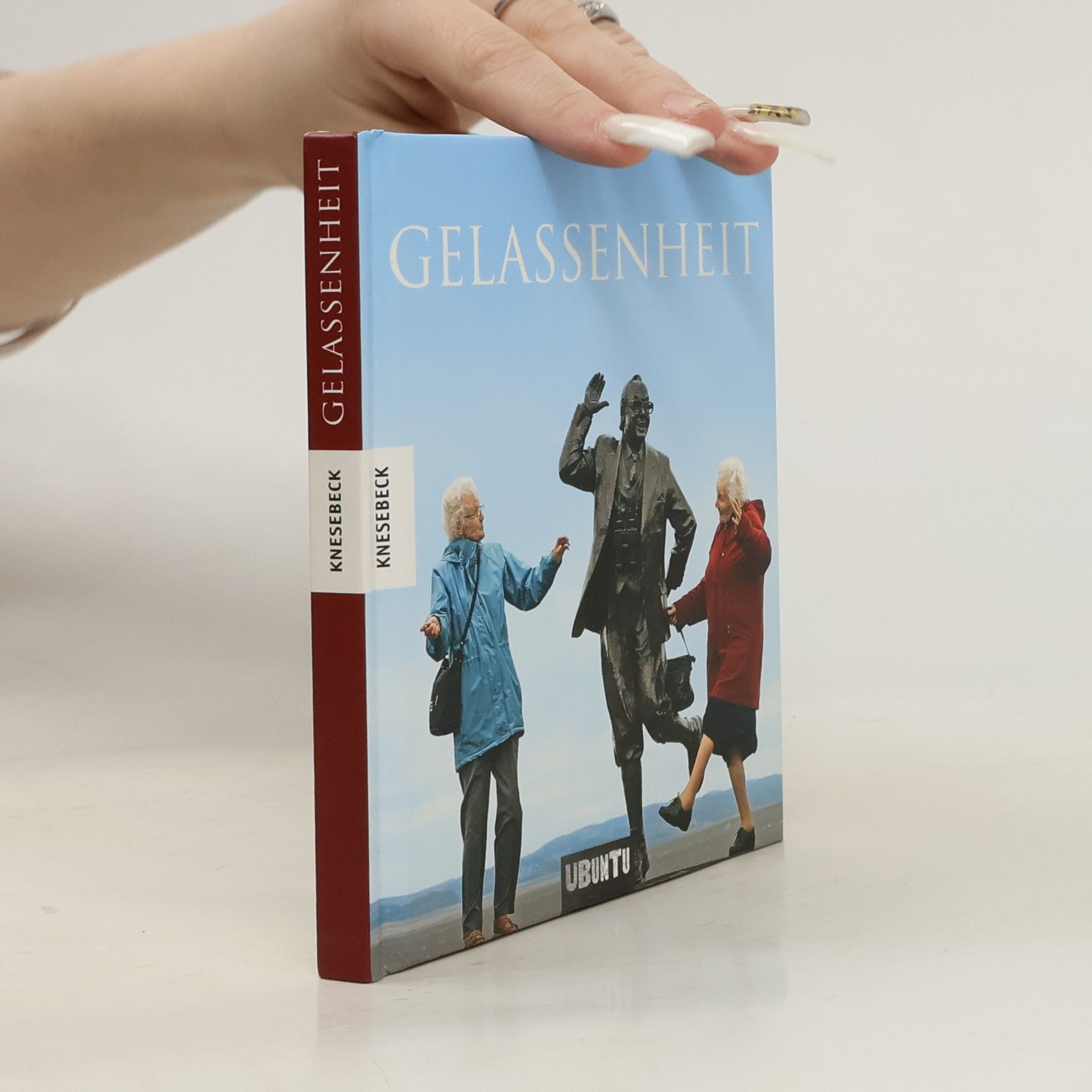 Knesebeck Gelassenheit