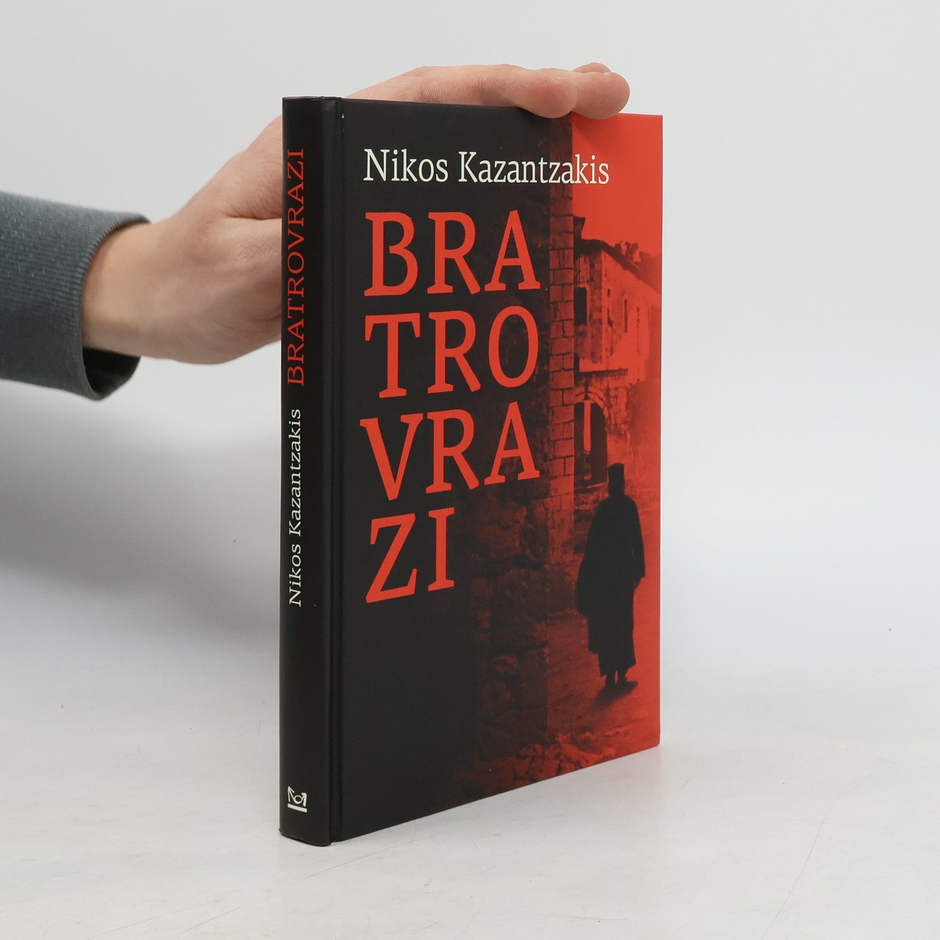 Nikos Kazantzakis Bratrovrazi