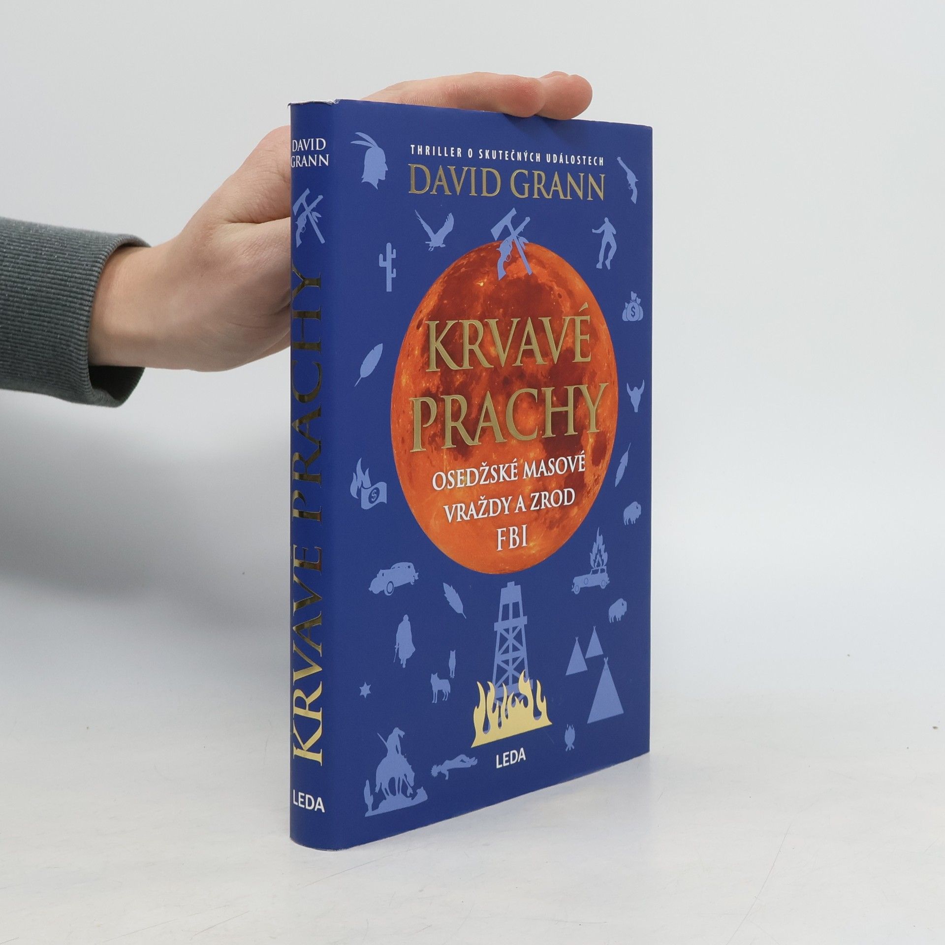 David Grann Krvavé prachy