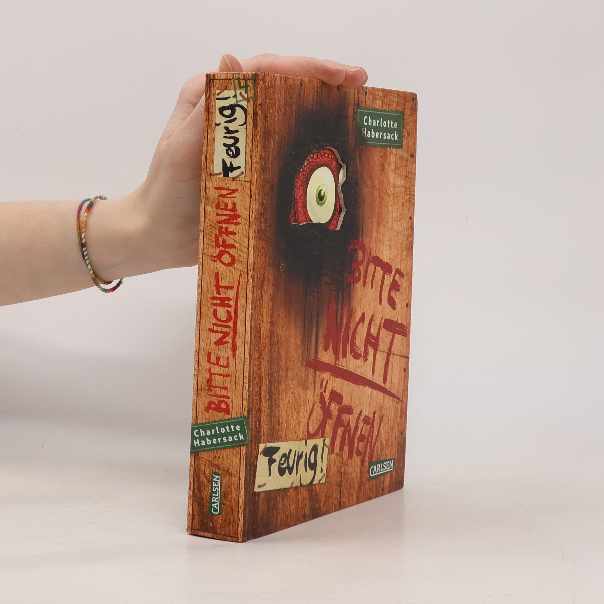 Charlotte Habersack Bitte nicht öffnen Feurig!