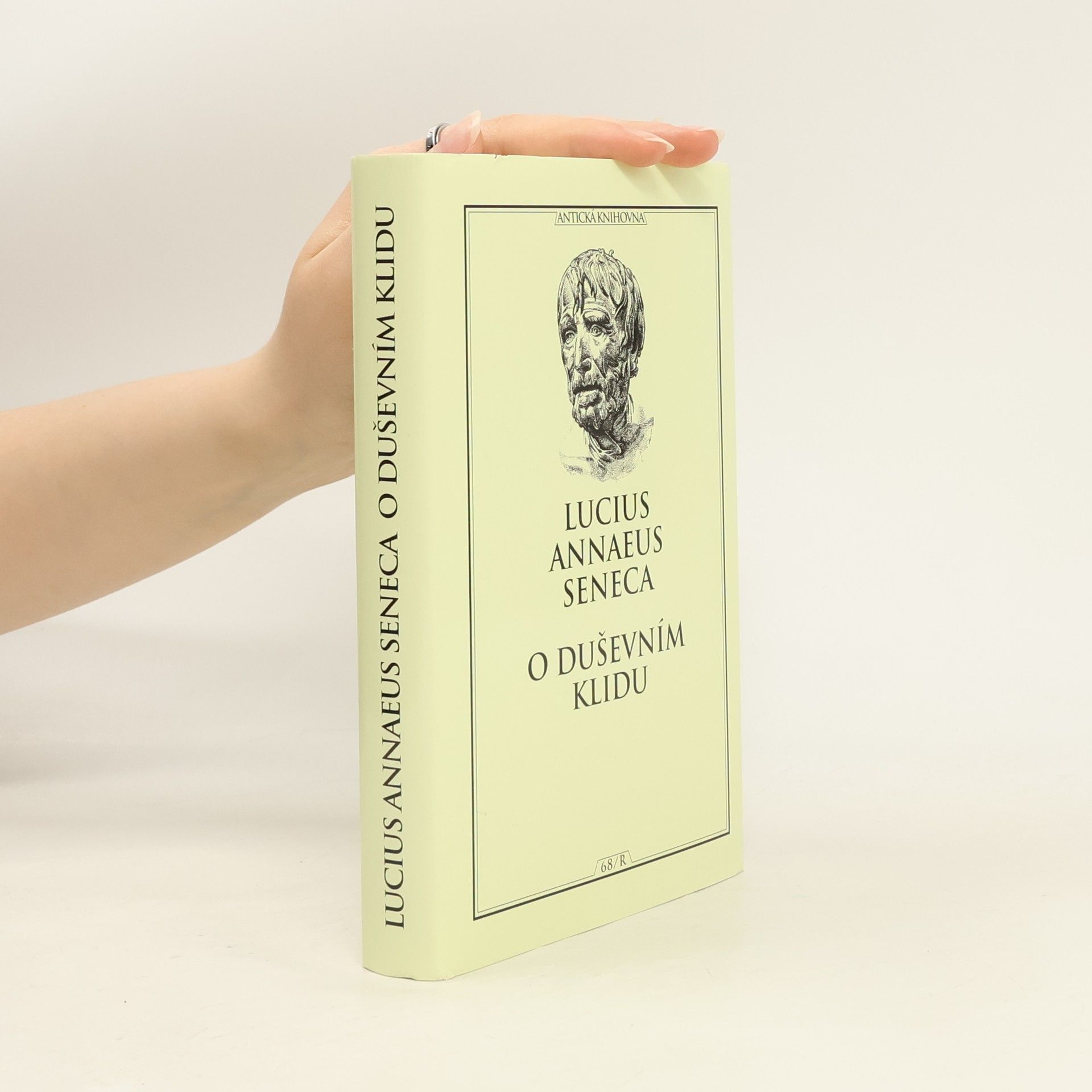 Lucius A. Seneca O duševním klidu