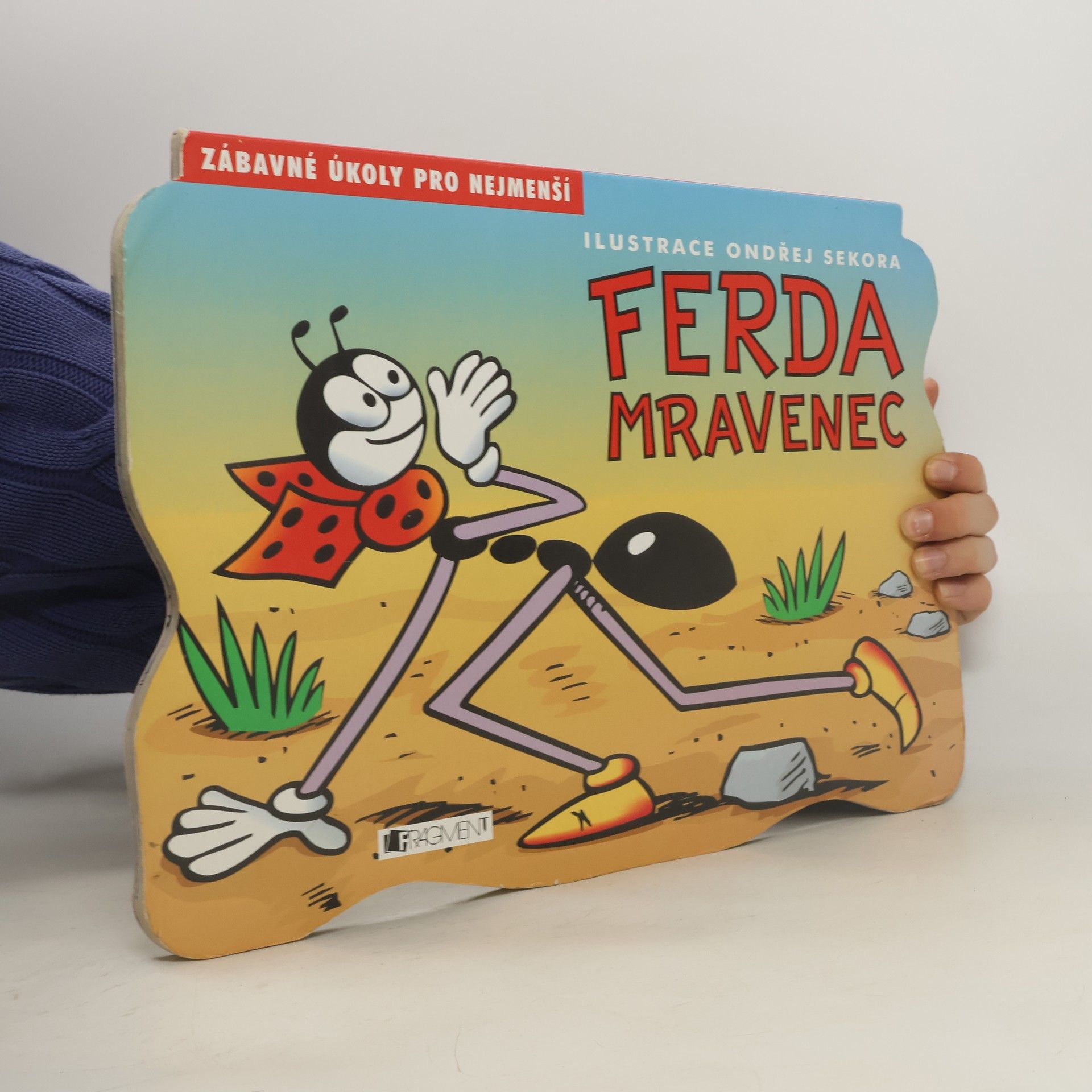 Ondřej Sekora Ferda Mravenec - Zábavné úkoly pro nejmenší