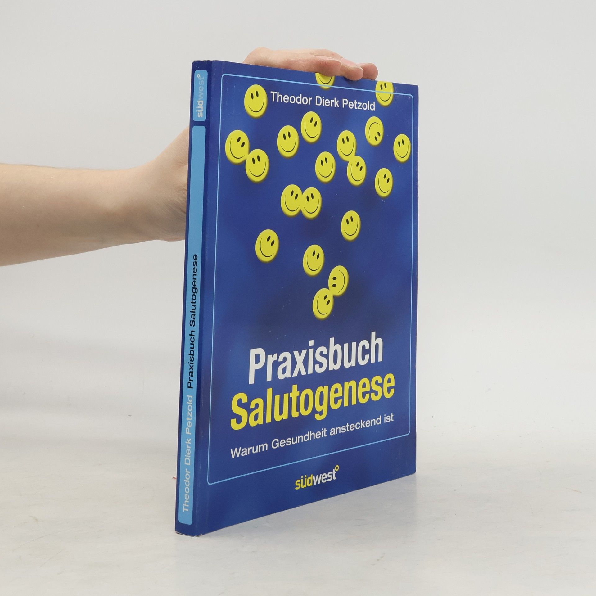 Theodor Dierk Petzold Praxisbuch Salutogenese