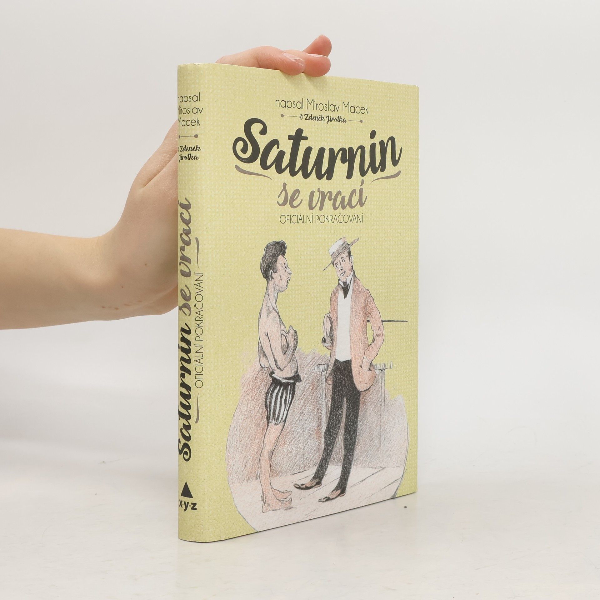 Miroslav Macek Saturnin se vrací