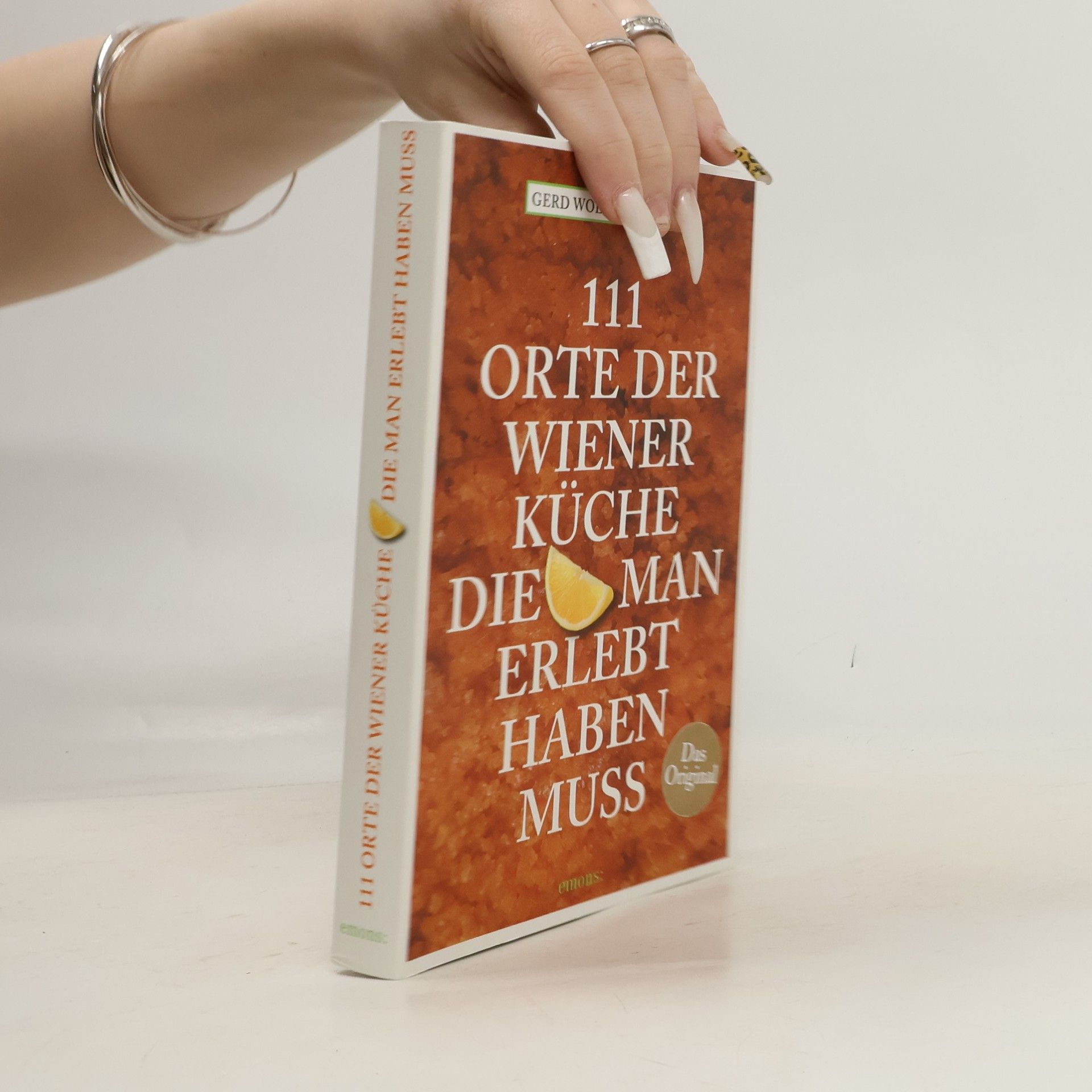 Gerd W. Sievers 111 Orte der Wiener Küche, die man gesehen haben muss
