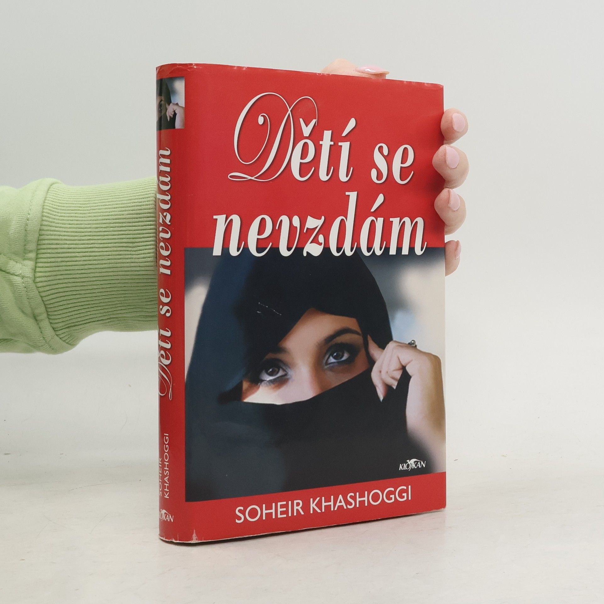 Soheir Khashoggi Dětí se nevzdám