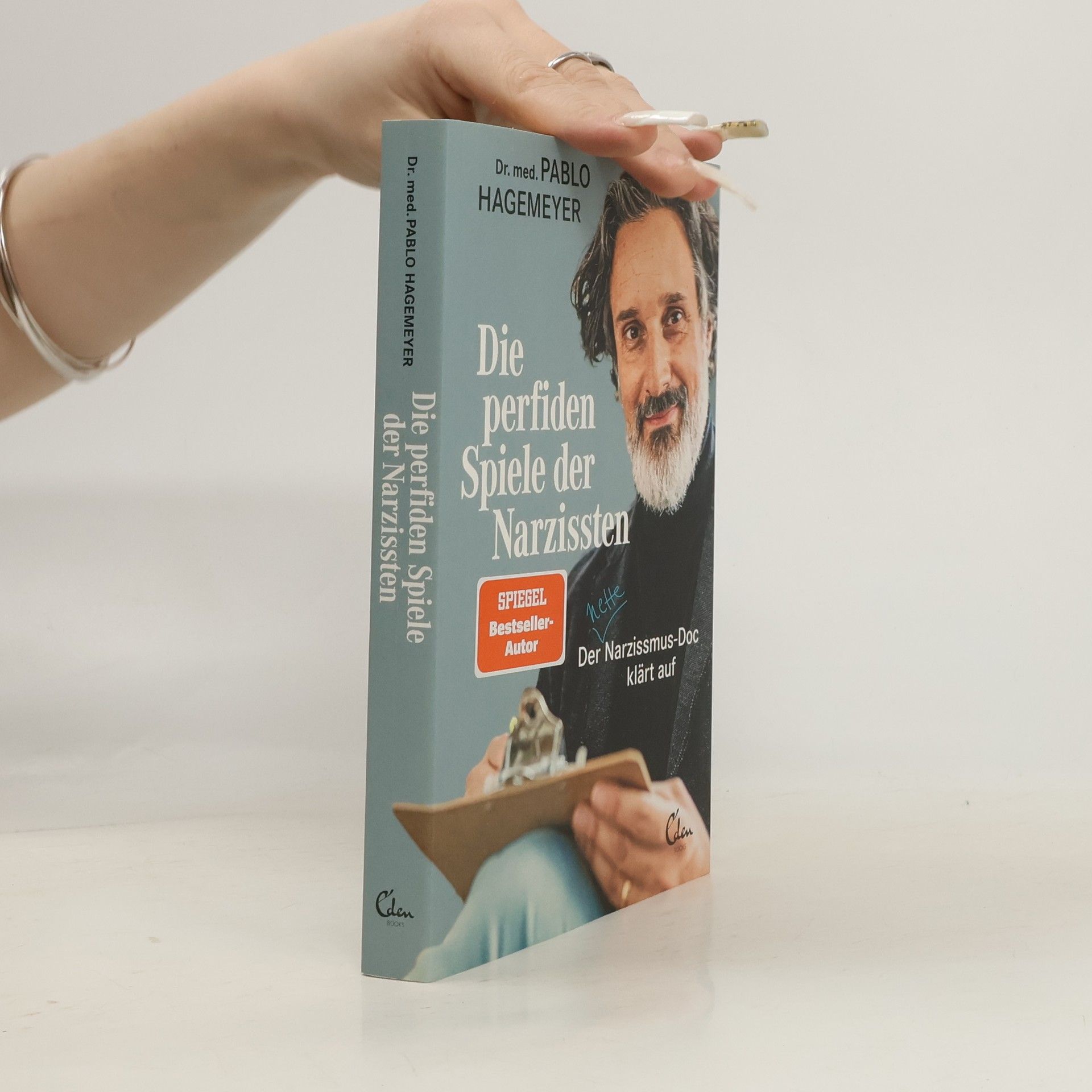 Pablo Hagemeyer Die perfiden Spiele der Narzissten