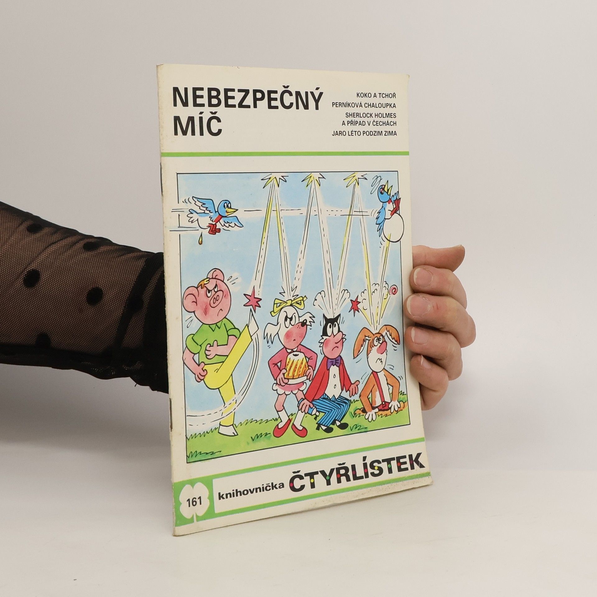 Jaroslav Němeček Čtyřlístek 161. Nebezpečný míč