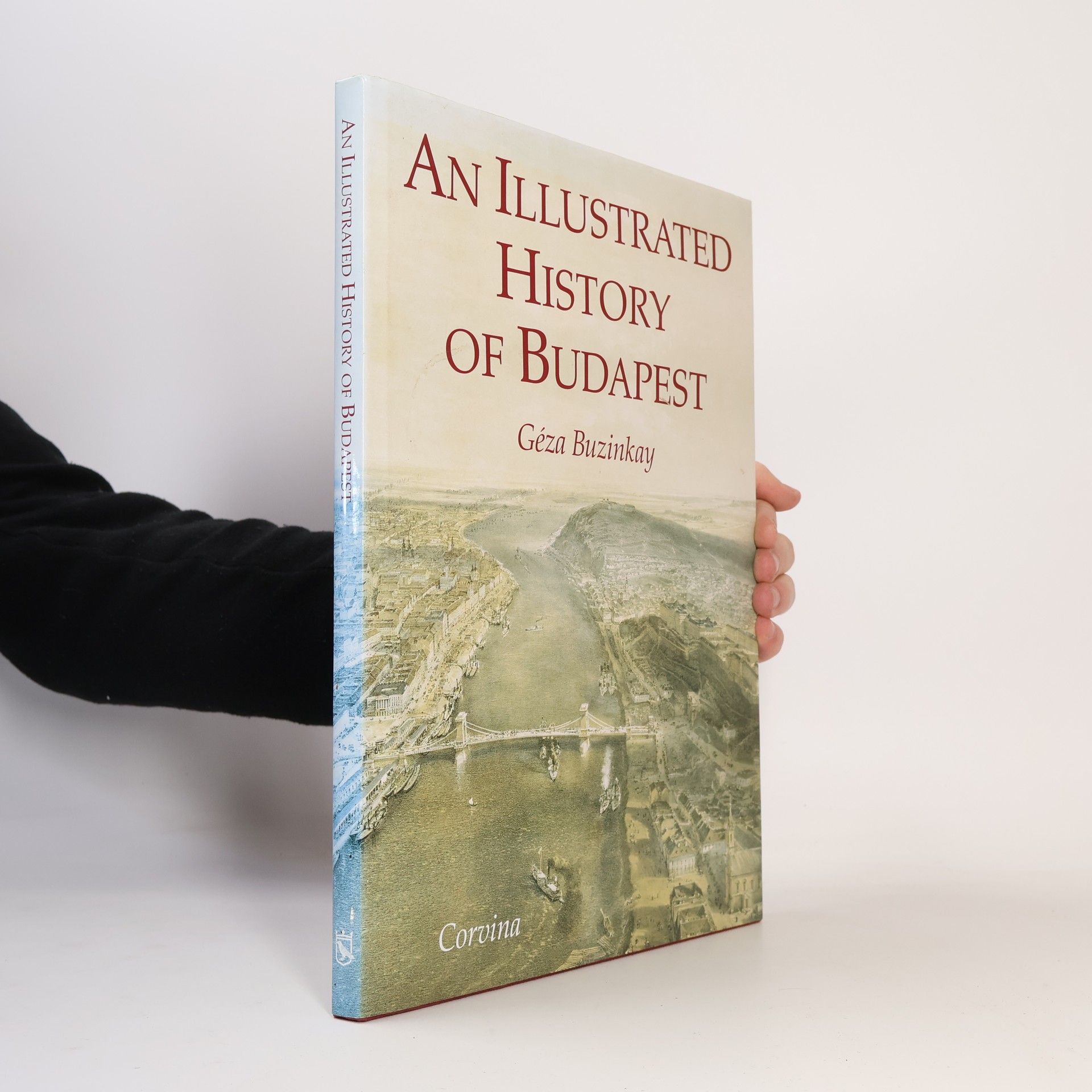 Géza Buzinkay An Illustrated History of Budapest