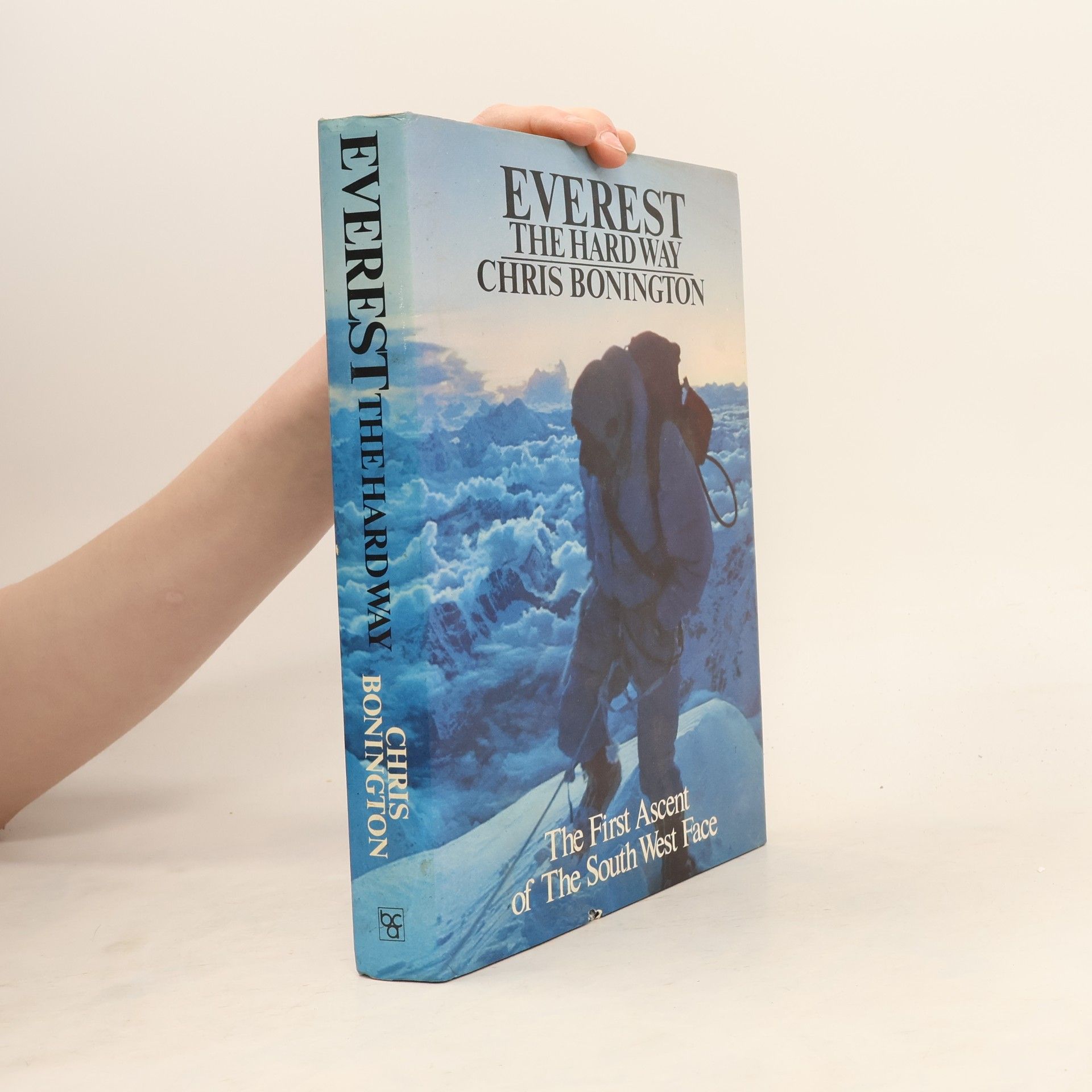 Chris Bonington Everest The Hard Way