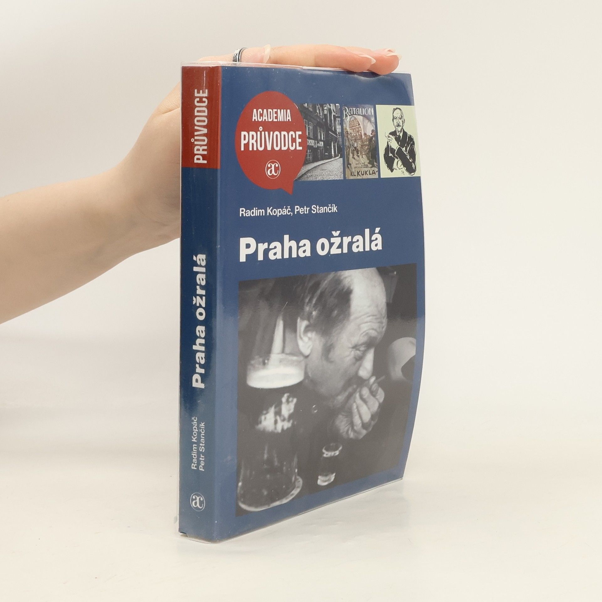 Radim Kopáč Praha ožralá