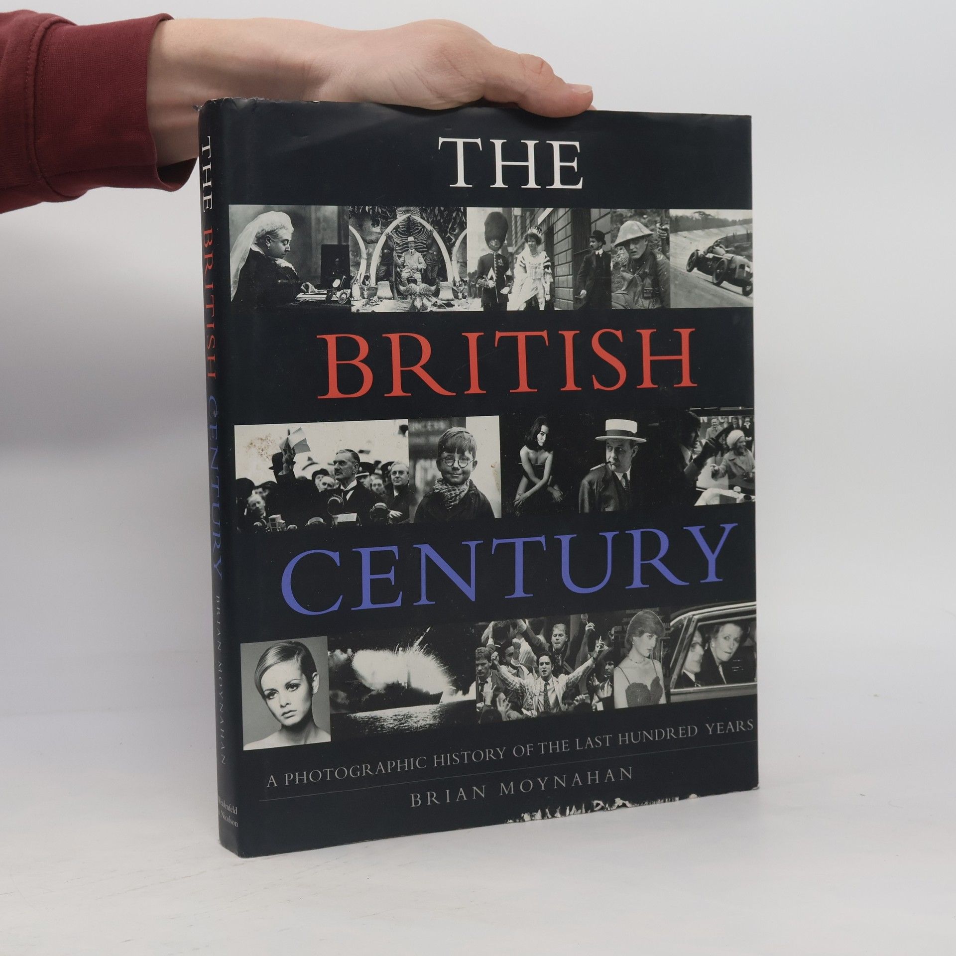 Brian Moynahan The British Century