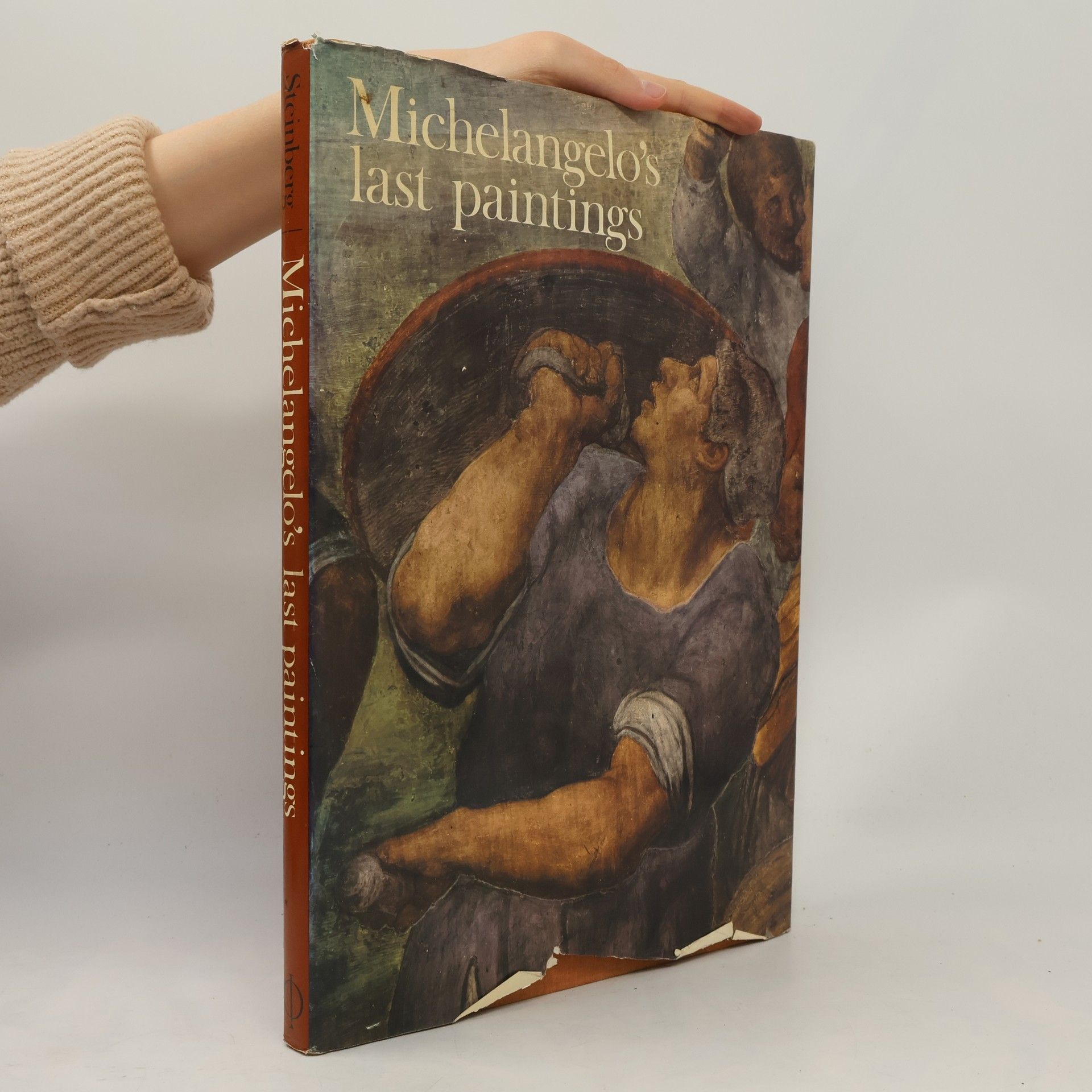 Michelangelo's Last Paintings