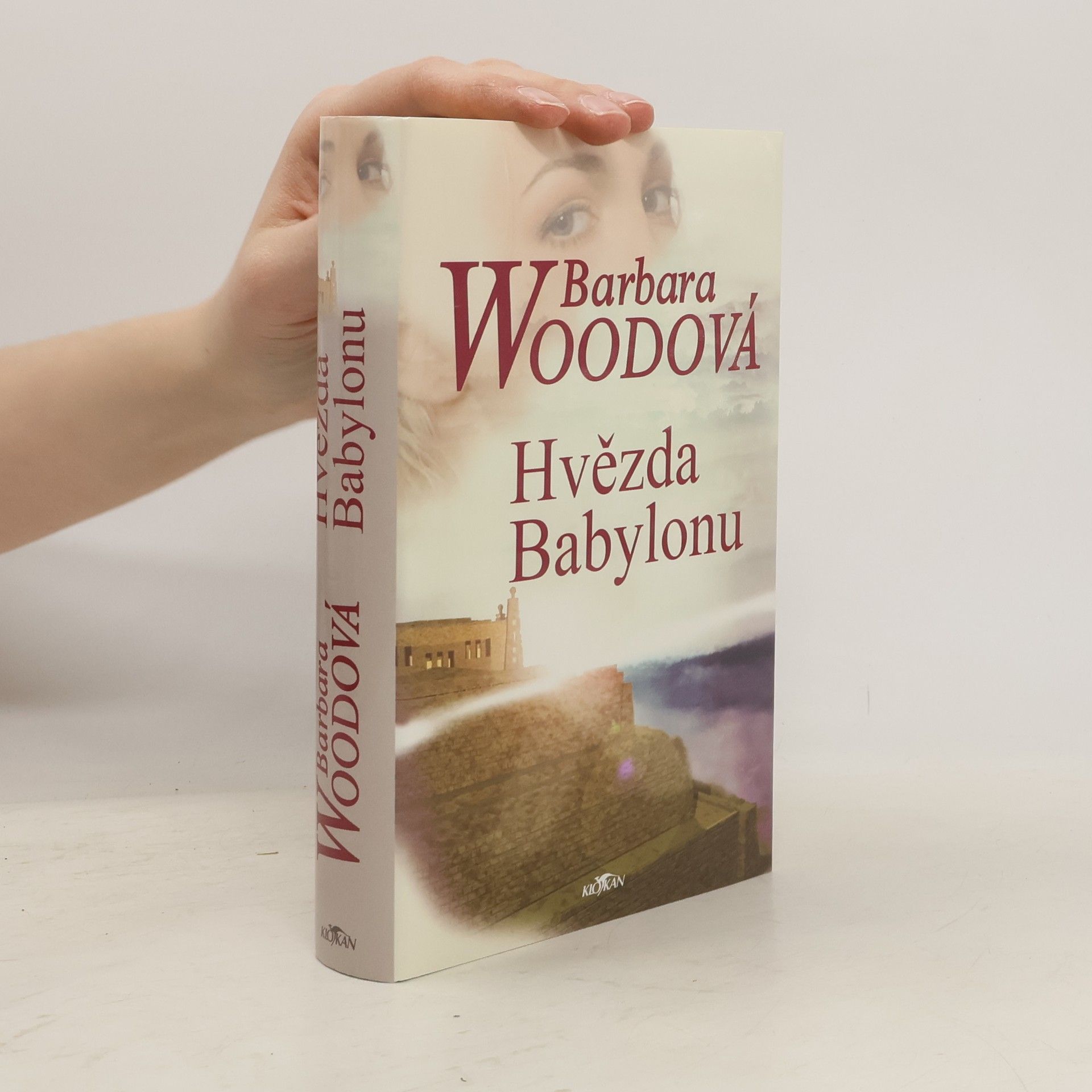 Barbara Wood Hvězda Babylonu