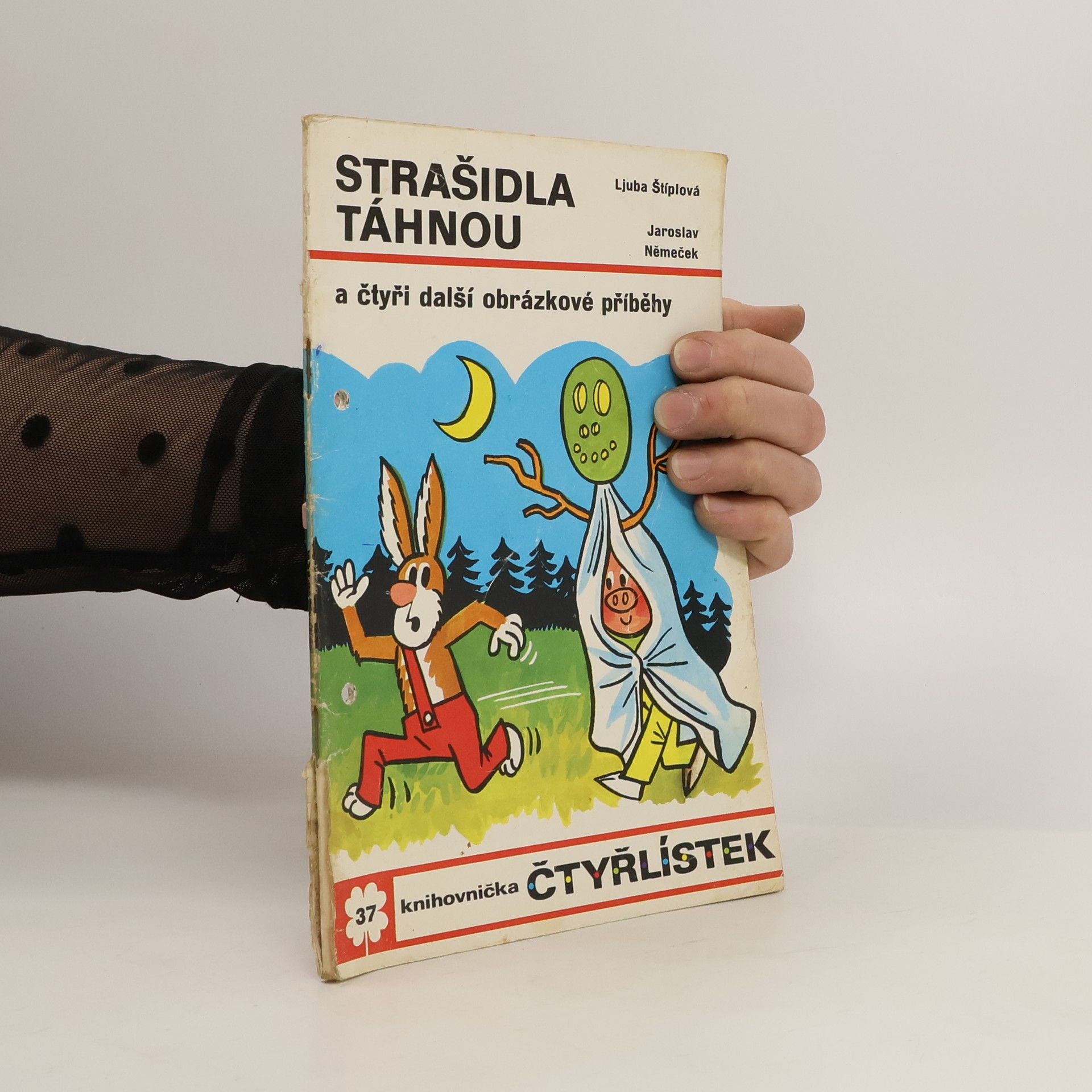 Jaroslav Němeček Čtyřlístek 37. Strašidla táhnou