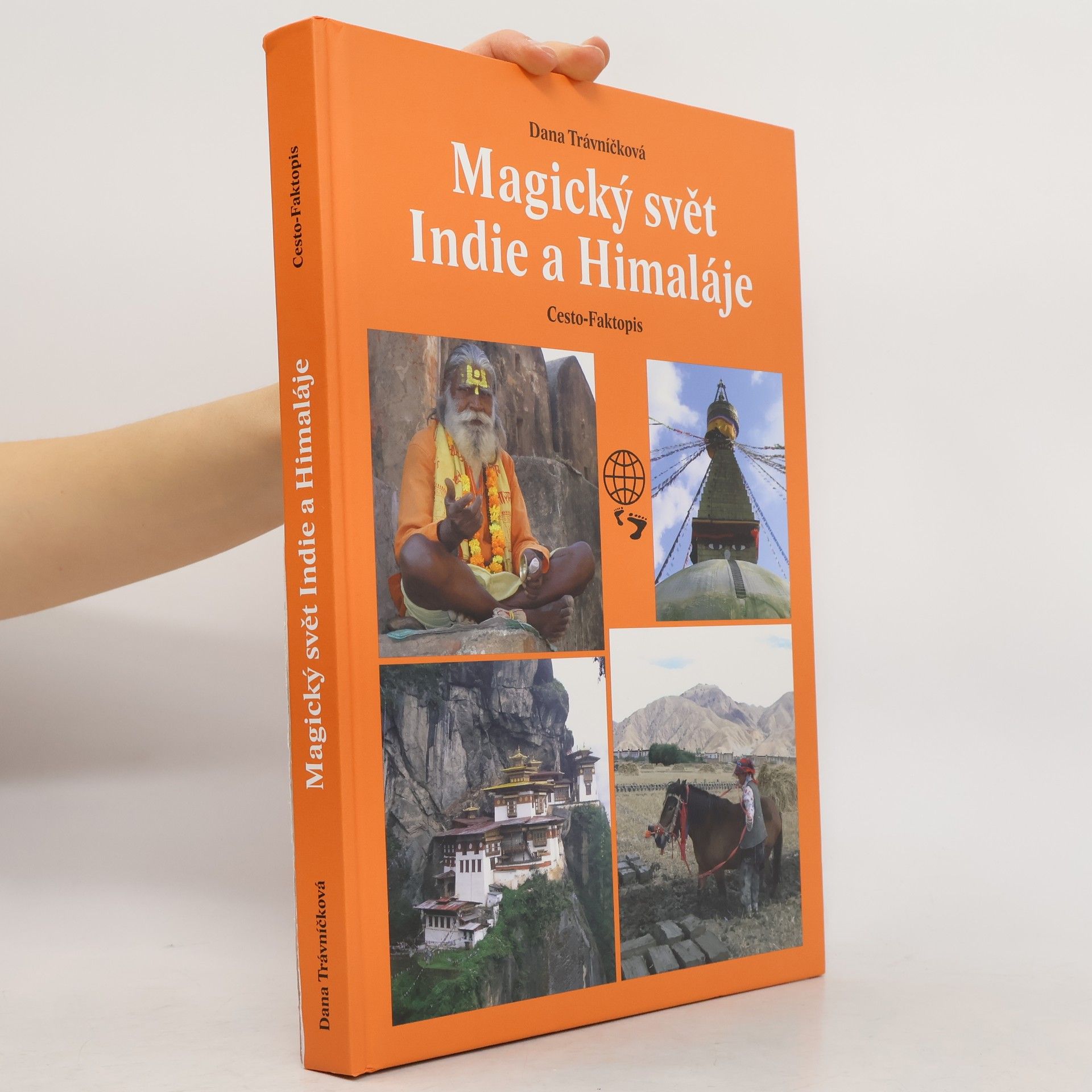 Dana Trávníčková Magický svět Indie a Himaláje