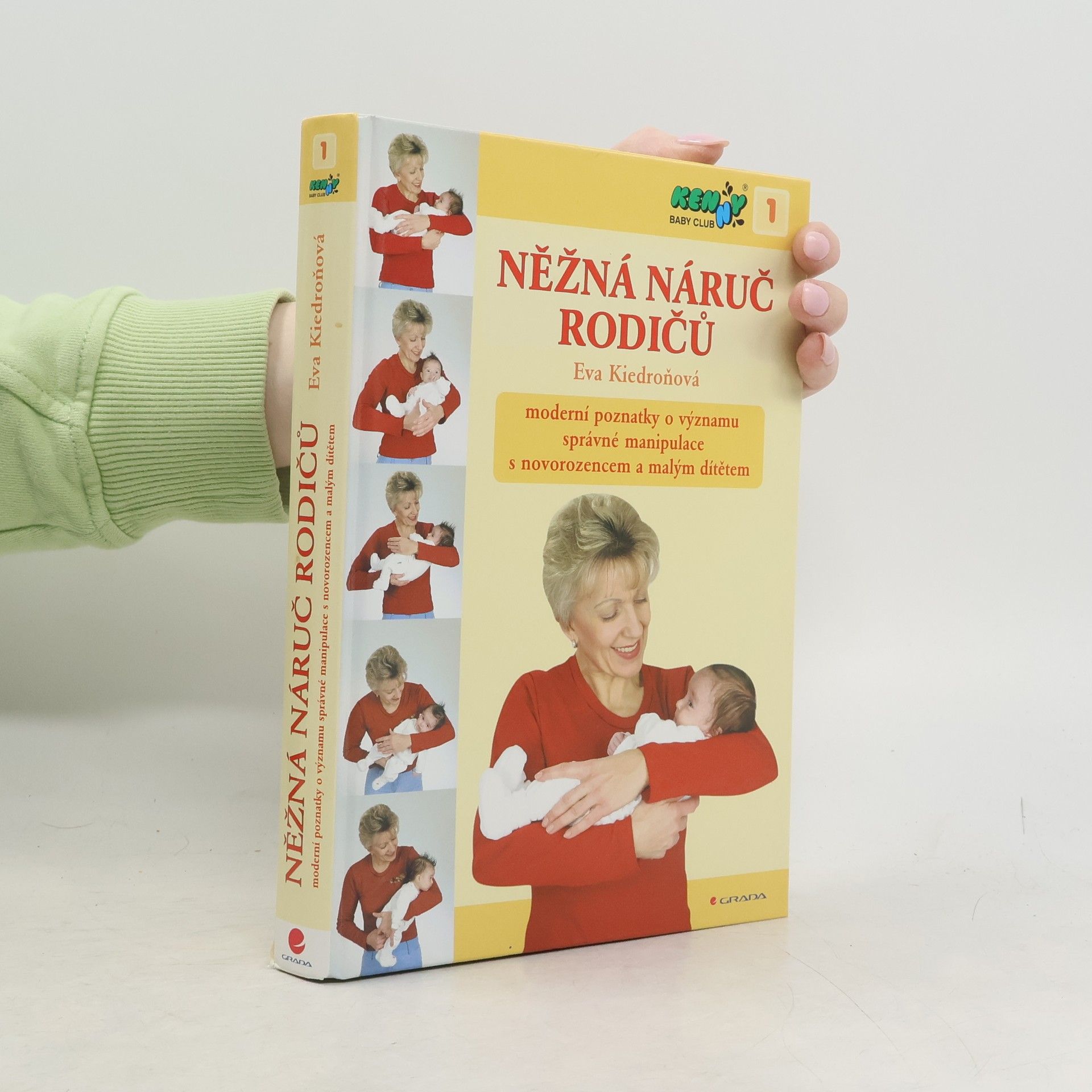 Eva Kiedroňová Něžná náruč rodičů