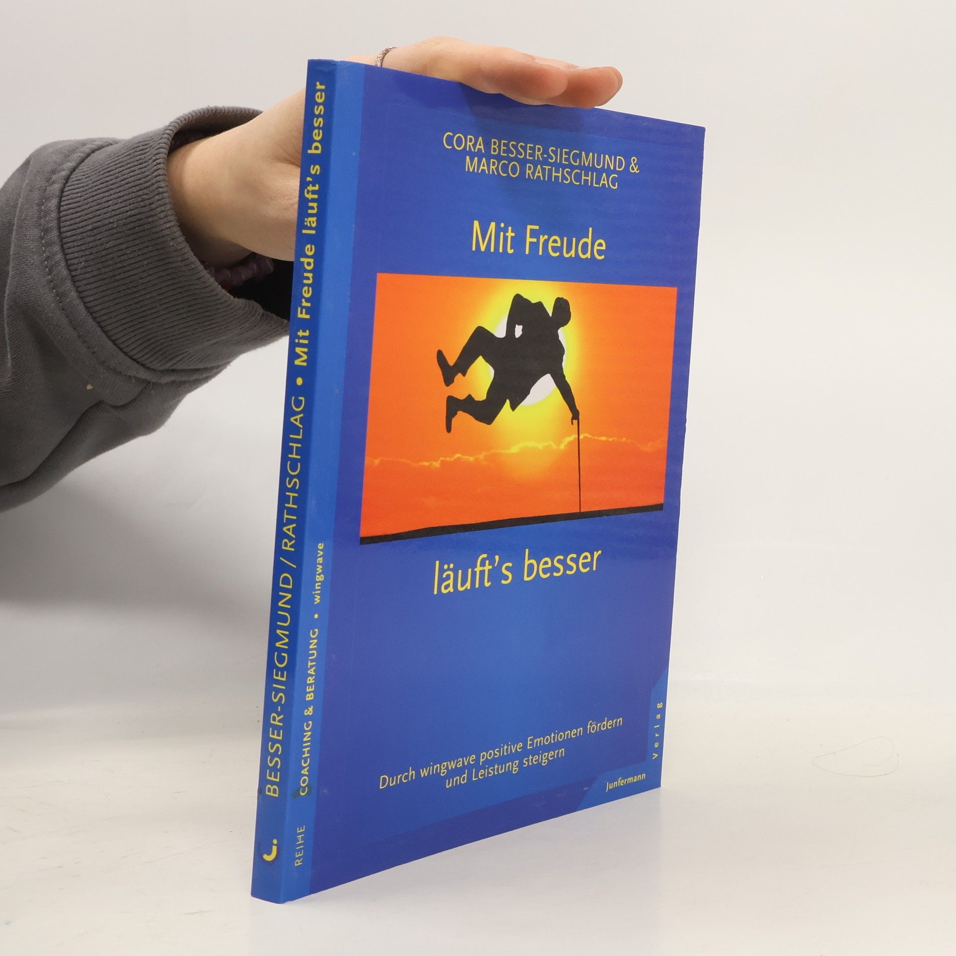 Cora Besser-Siegmund Mit Freude läuft's besser