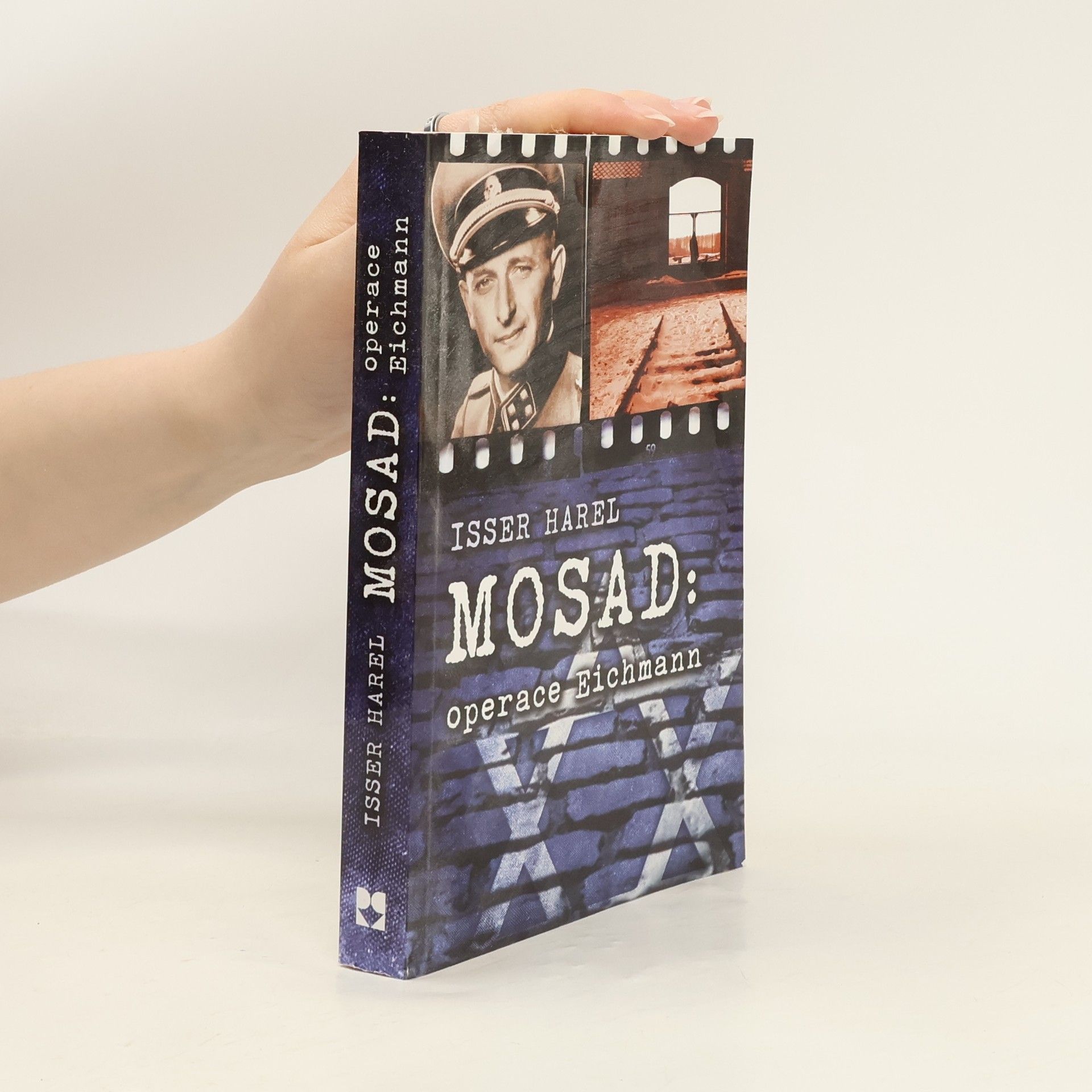 Isser Harel Mosad: operace Eichmann