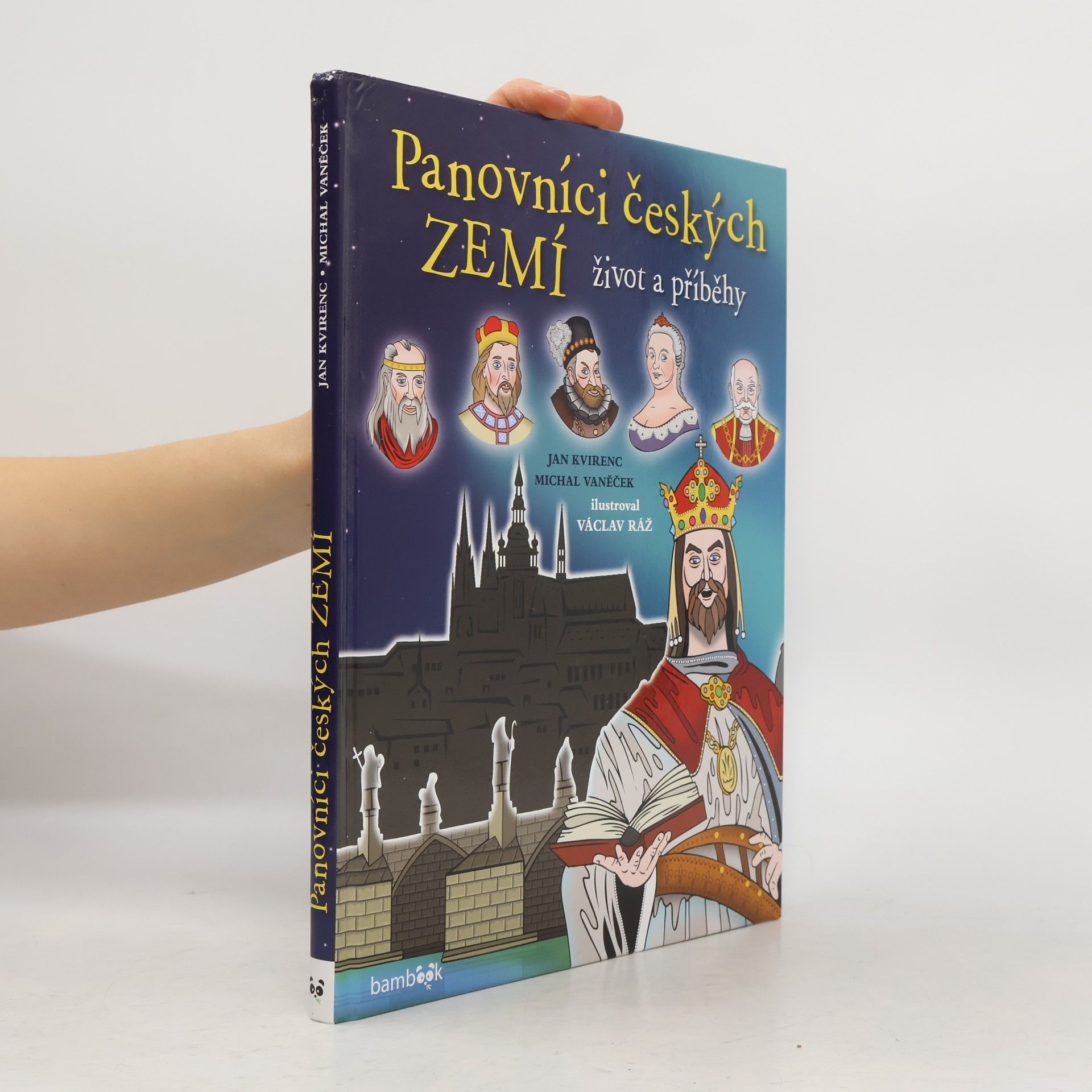 Michal Vaněček Panovníci českých zemí - život a příběhy